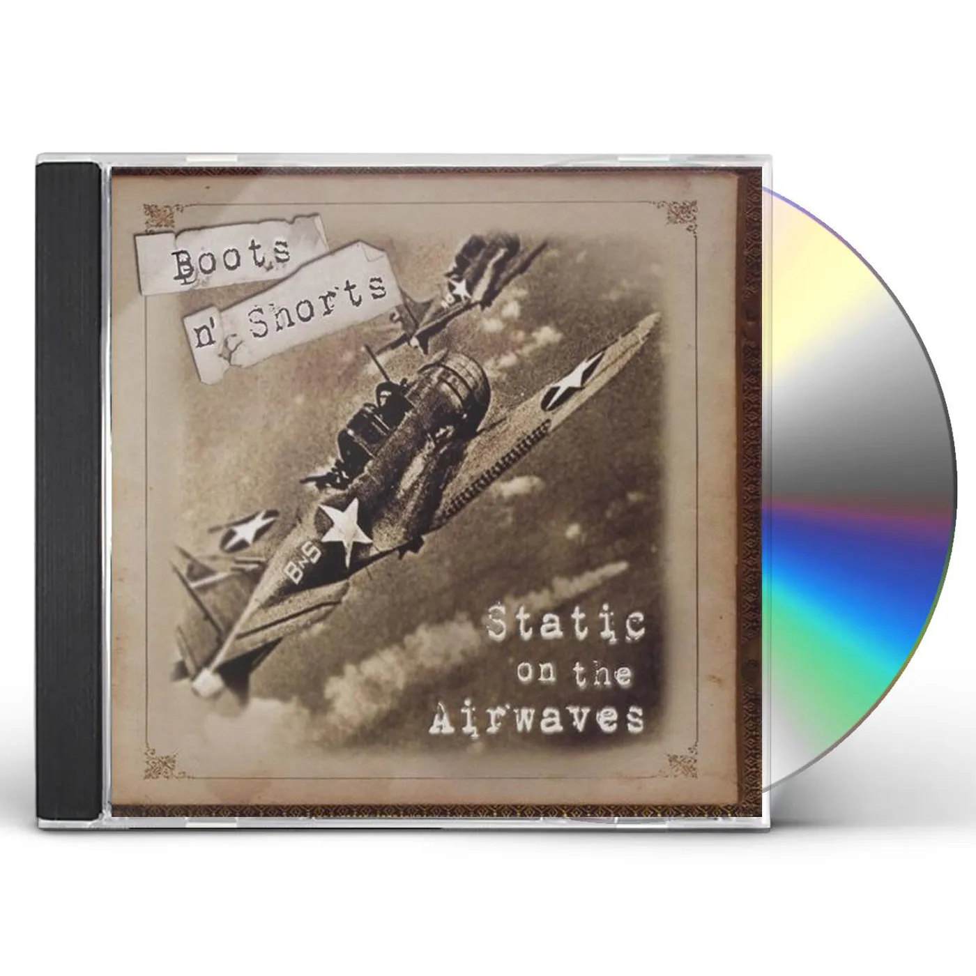 Boots n' Shorts STATIC ON THE AIRWAVES CD