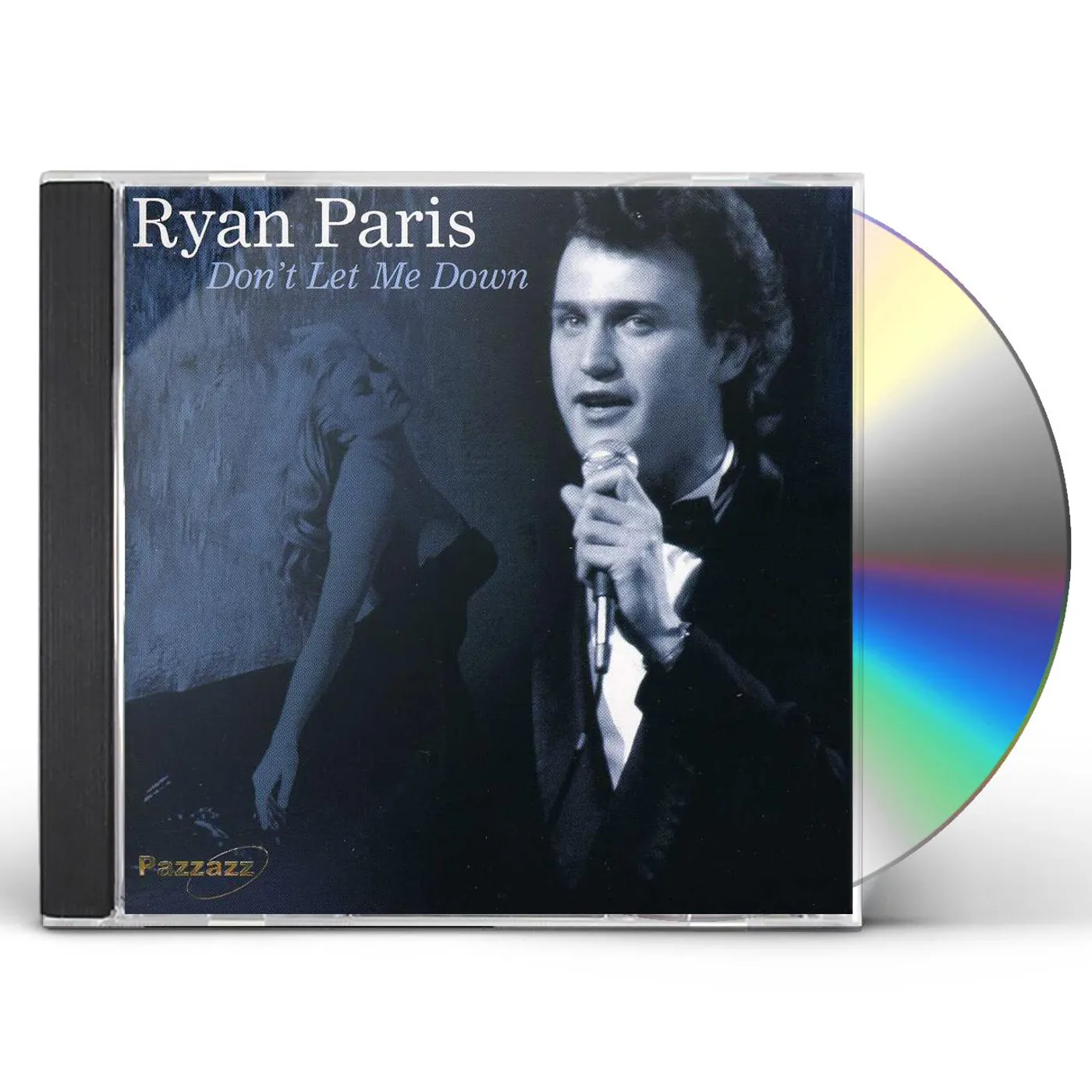 Ryan Paris DON'T LET ME DOWN CD