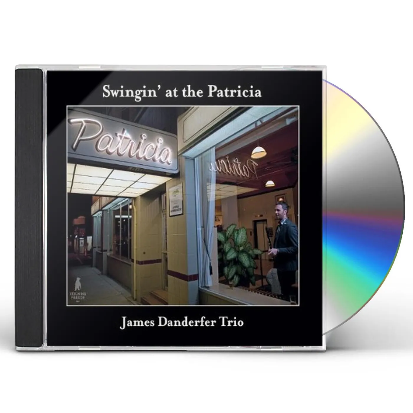 James Danderfer SWINGIN' AT THE PATRICIA CD