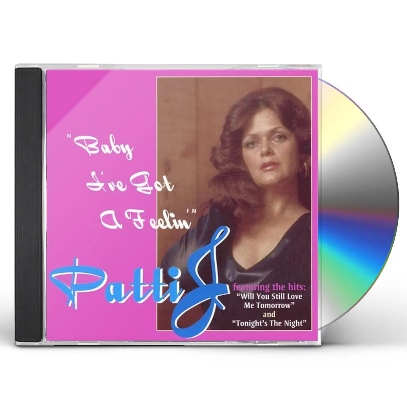 Patti J BABY IVE GOT A FEELIN CD