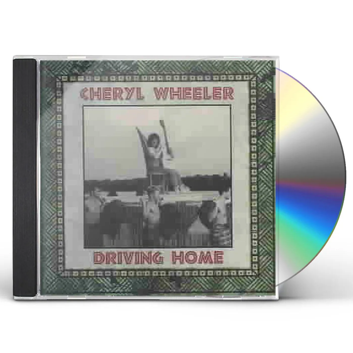 Cheryl Wheeler Driving Home CD