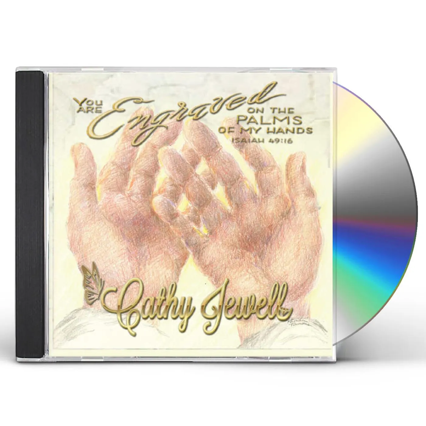 Cathy Jewell YOU ARE ENGRAVED ON THE PALMS OF MY HANDS CD