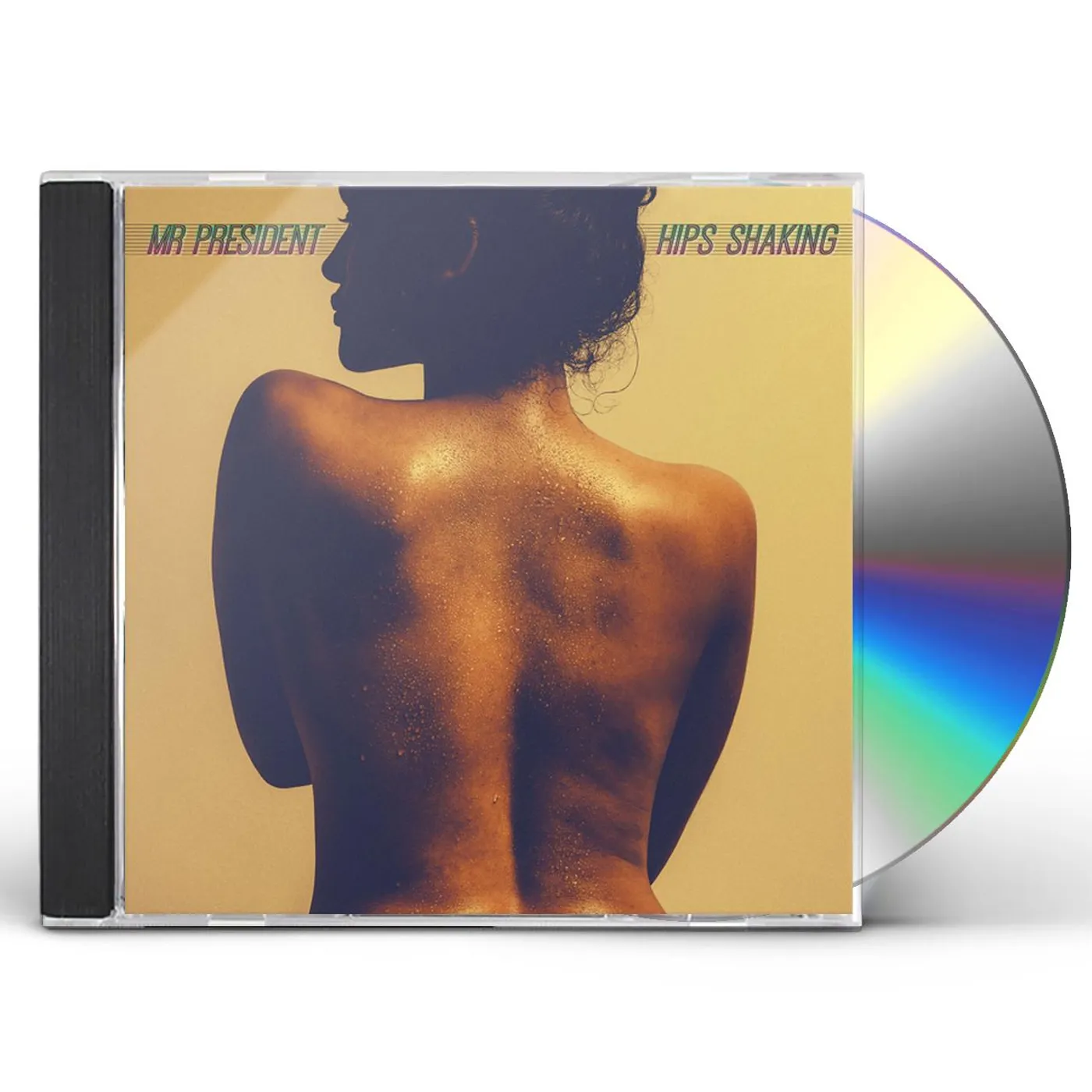 Mr President HIPS SHAKING CD