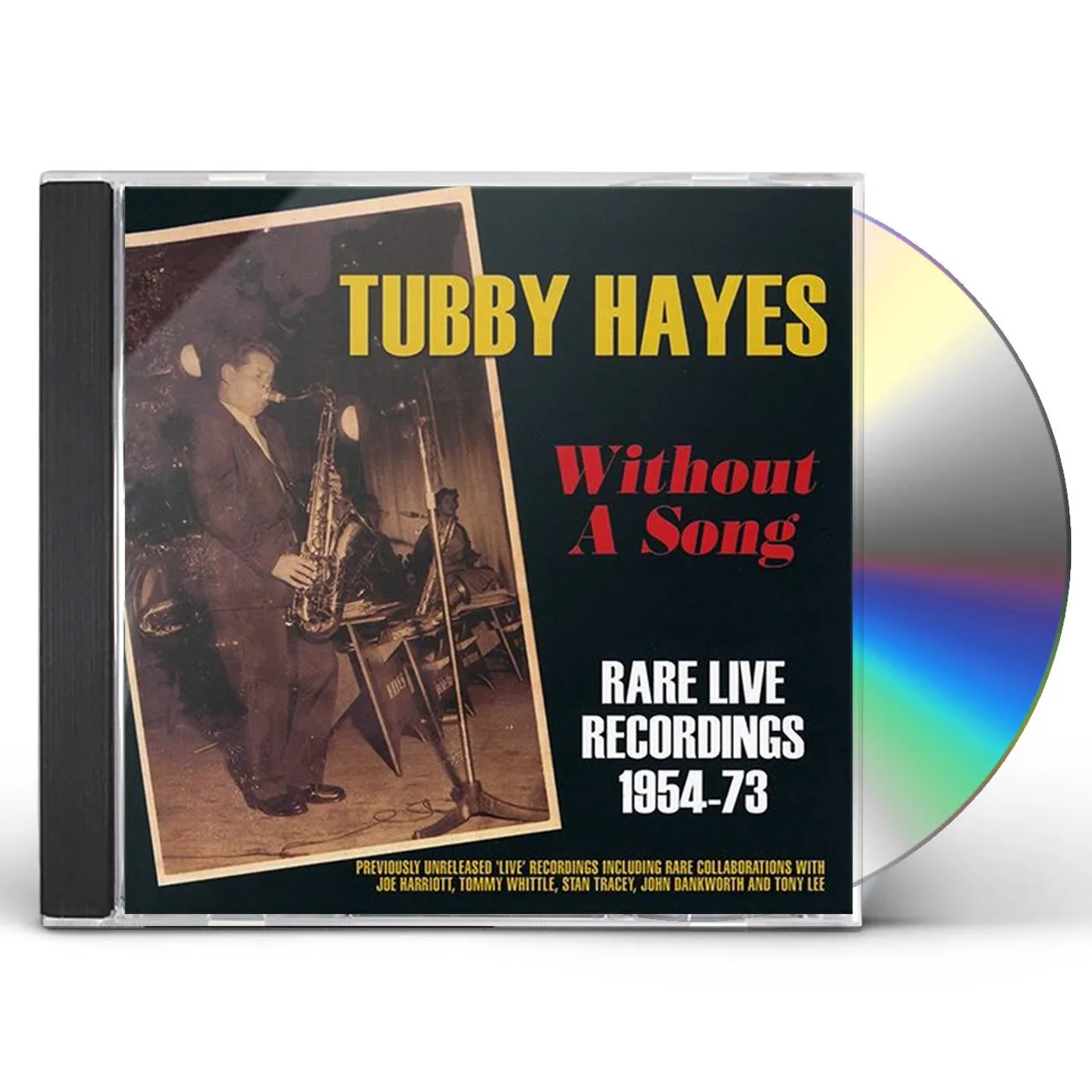 Tubby Hayes WITHOUT SONGS: RARE LIVE RECORDINGS CD