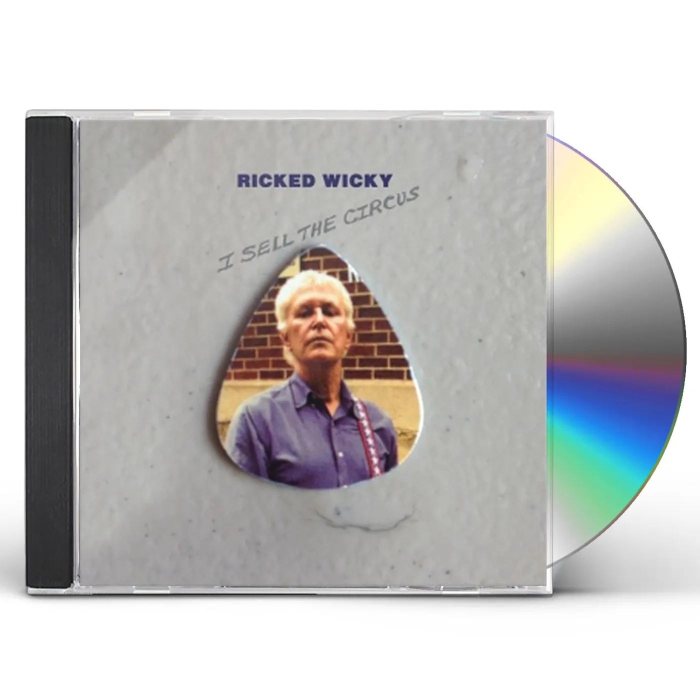 Ricked Wicky I SELL THE CIRCUS CD