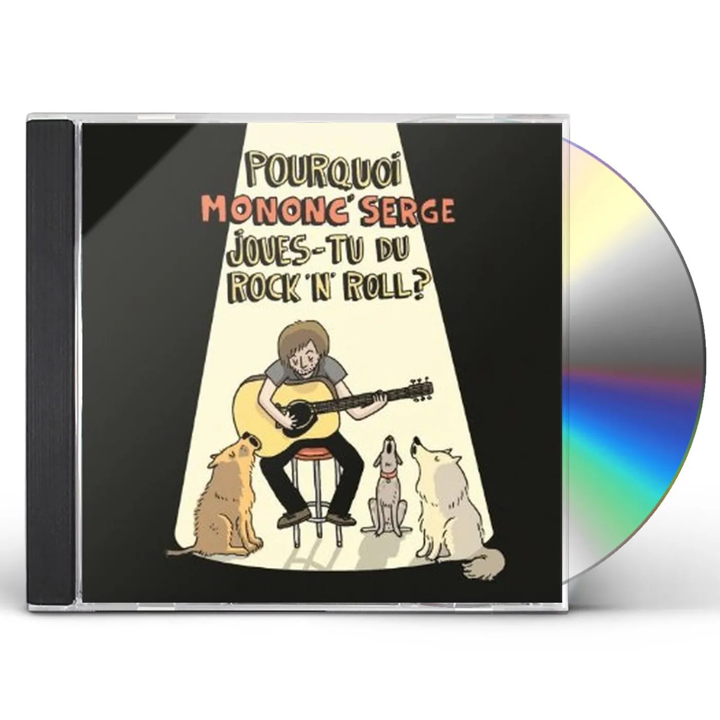 POURQUOI Mononc' Serge CD