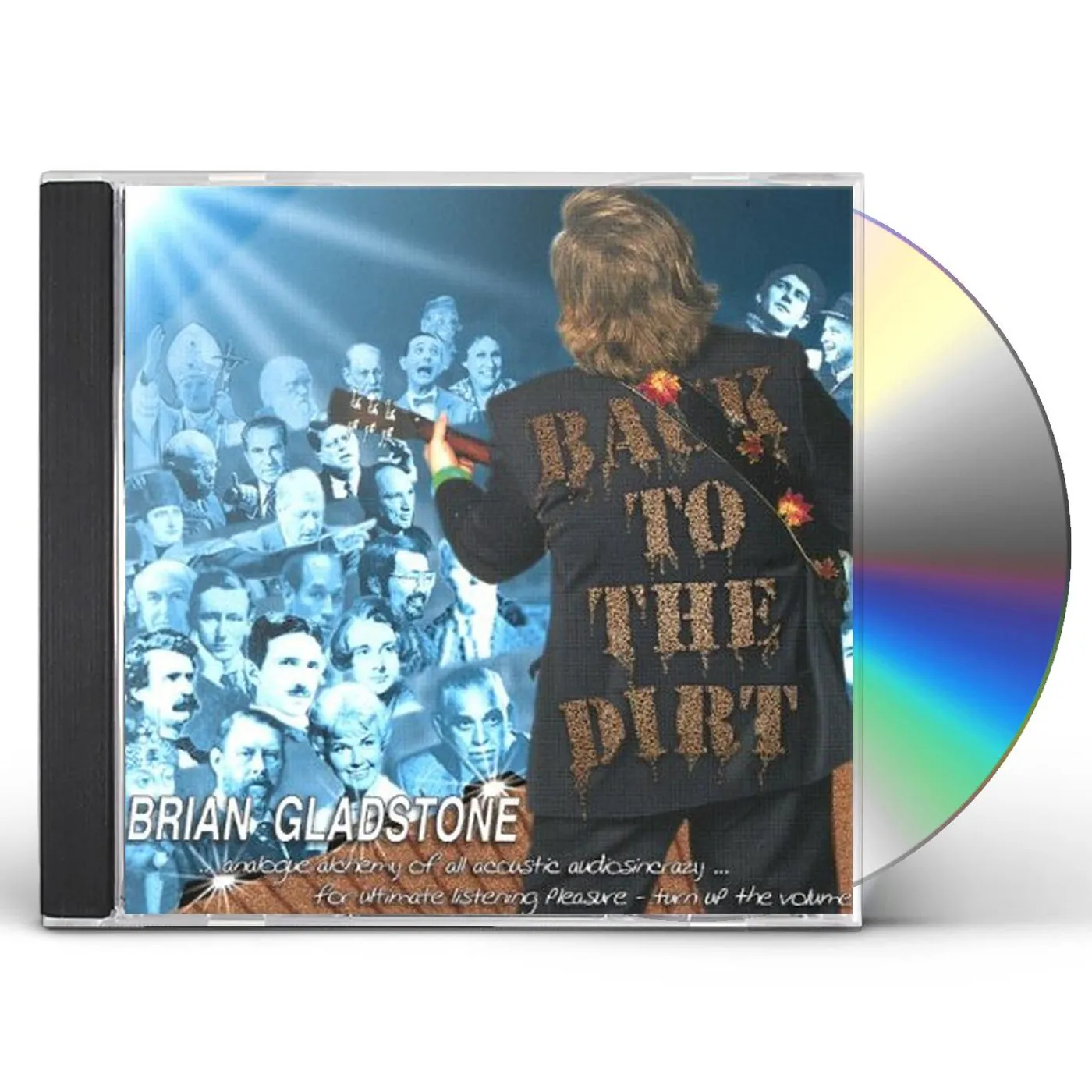 Brian Gladstone BACK TO THE DIRT CD