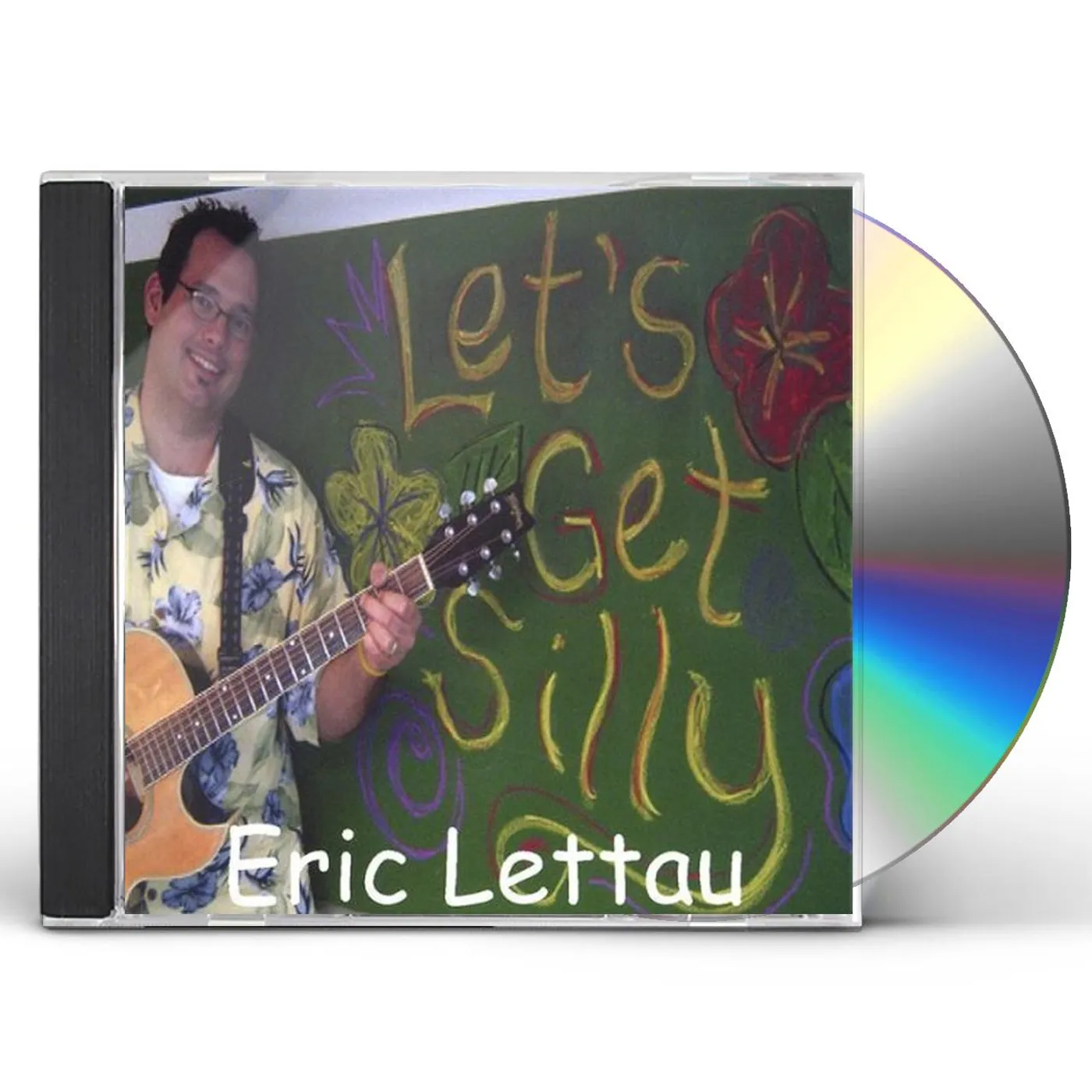 Eric Lettau LETS GET SILLY CD