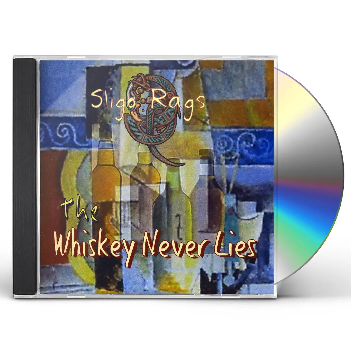 Sligo Rags WHISKEY NEVER LIES CD