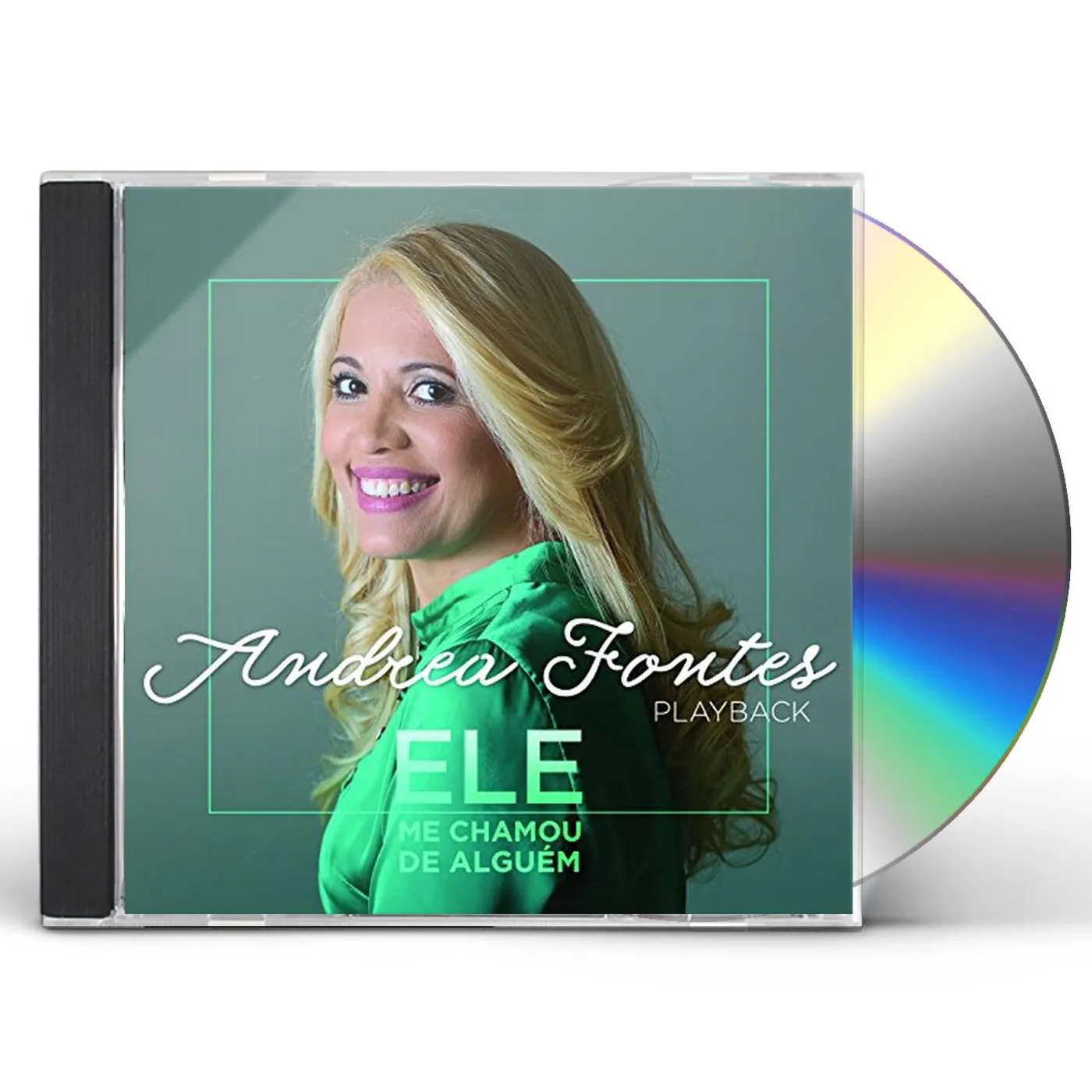 Andrea Fontes ELE ME CHAMOU DE ALGUEM (PLAYBACK) CD