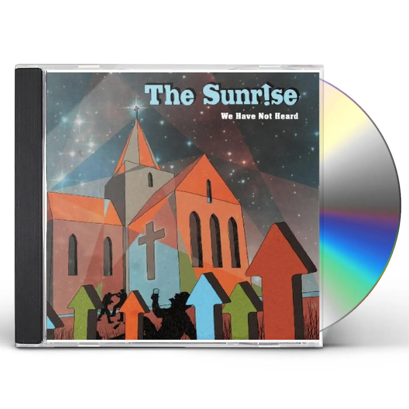 The Sunrise WE HAVE NOT HEARD CD