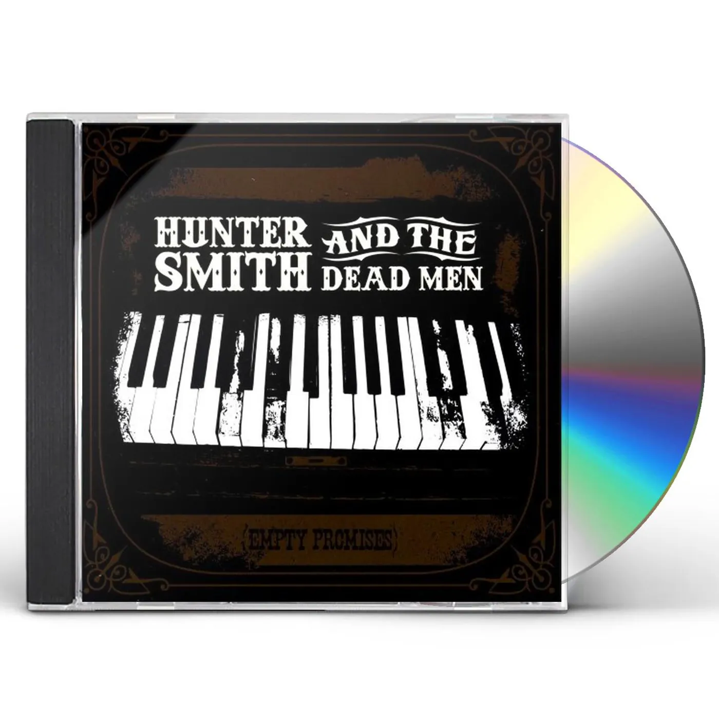 Hunter Smith & The Dead Men EMPTY PROMISES CD