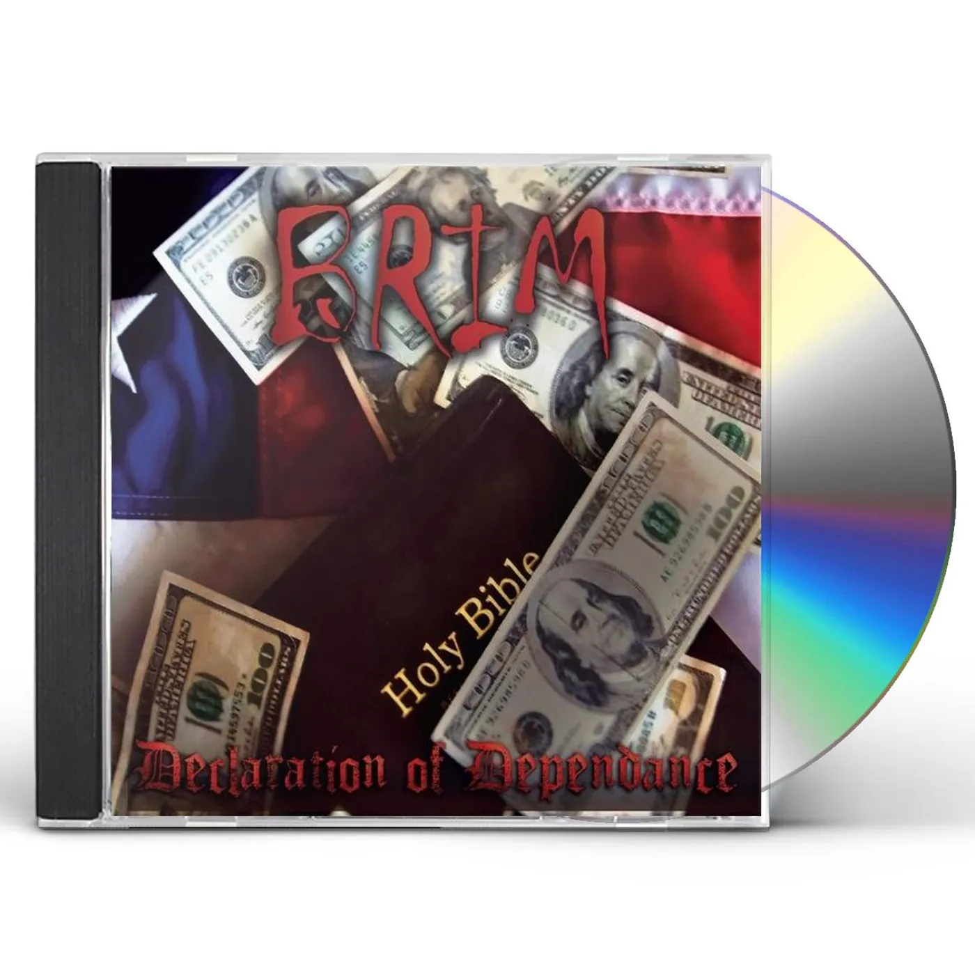 Brim DECLARATION OF DEPENDANCE CD