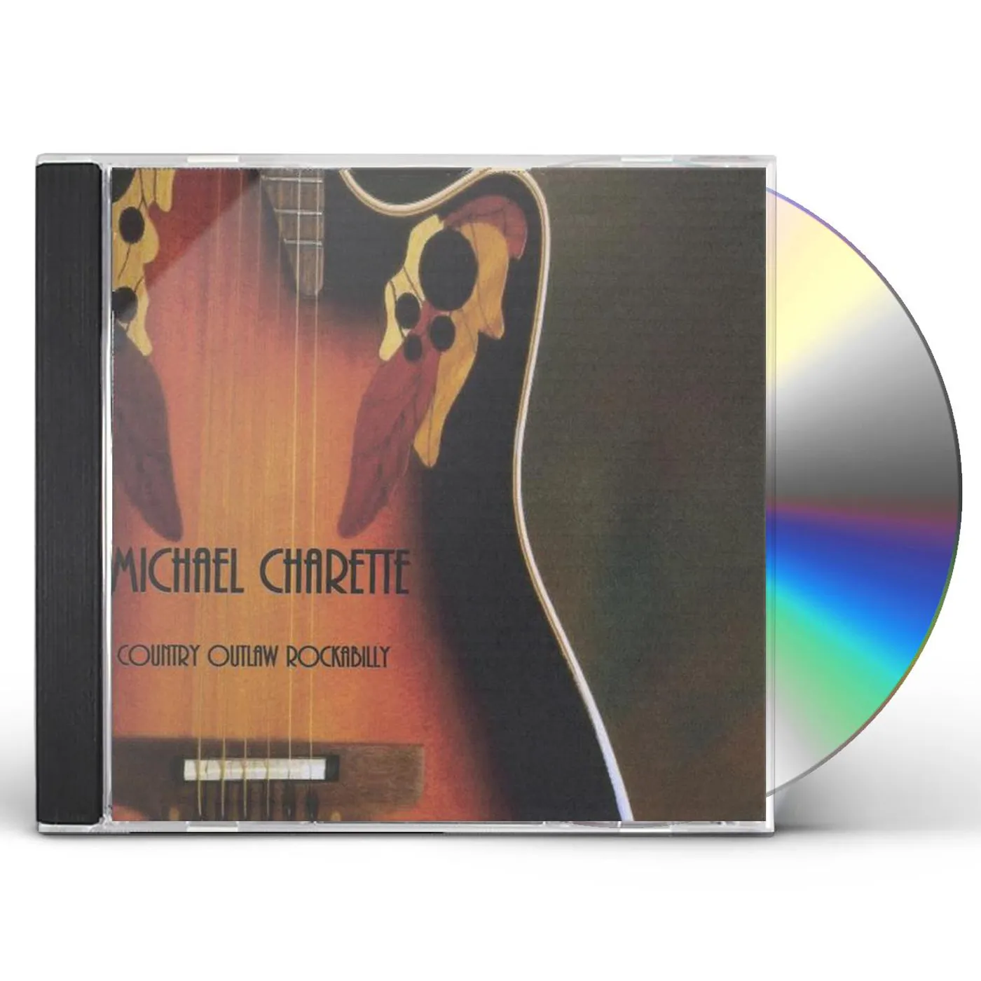 Michael Charette COUNTRY OUTLAW ROCKABILLY CD