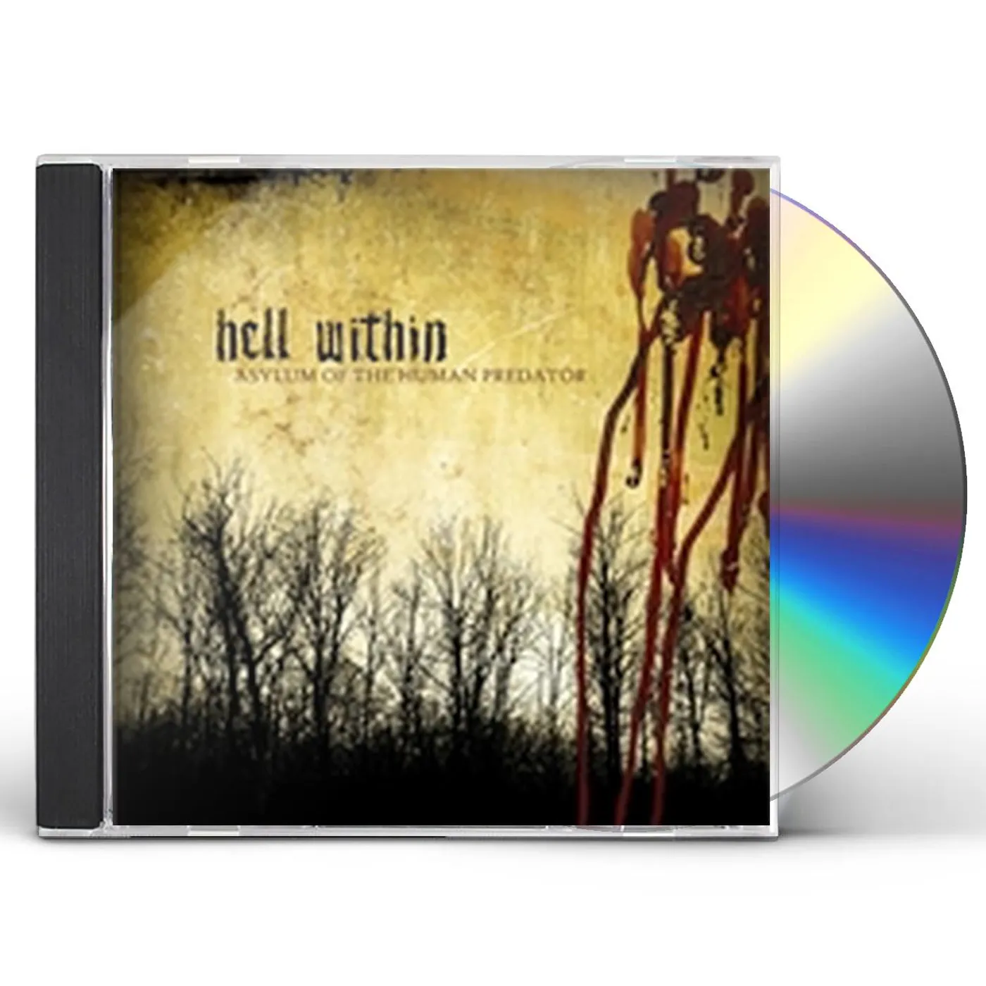 Hell Within ASYLUM OF THE HUMAN PREDATOR CD