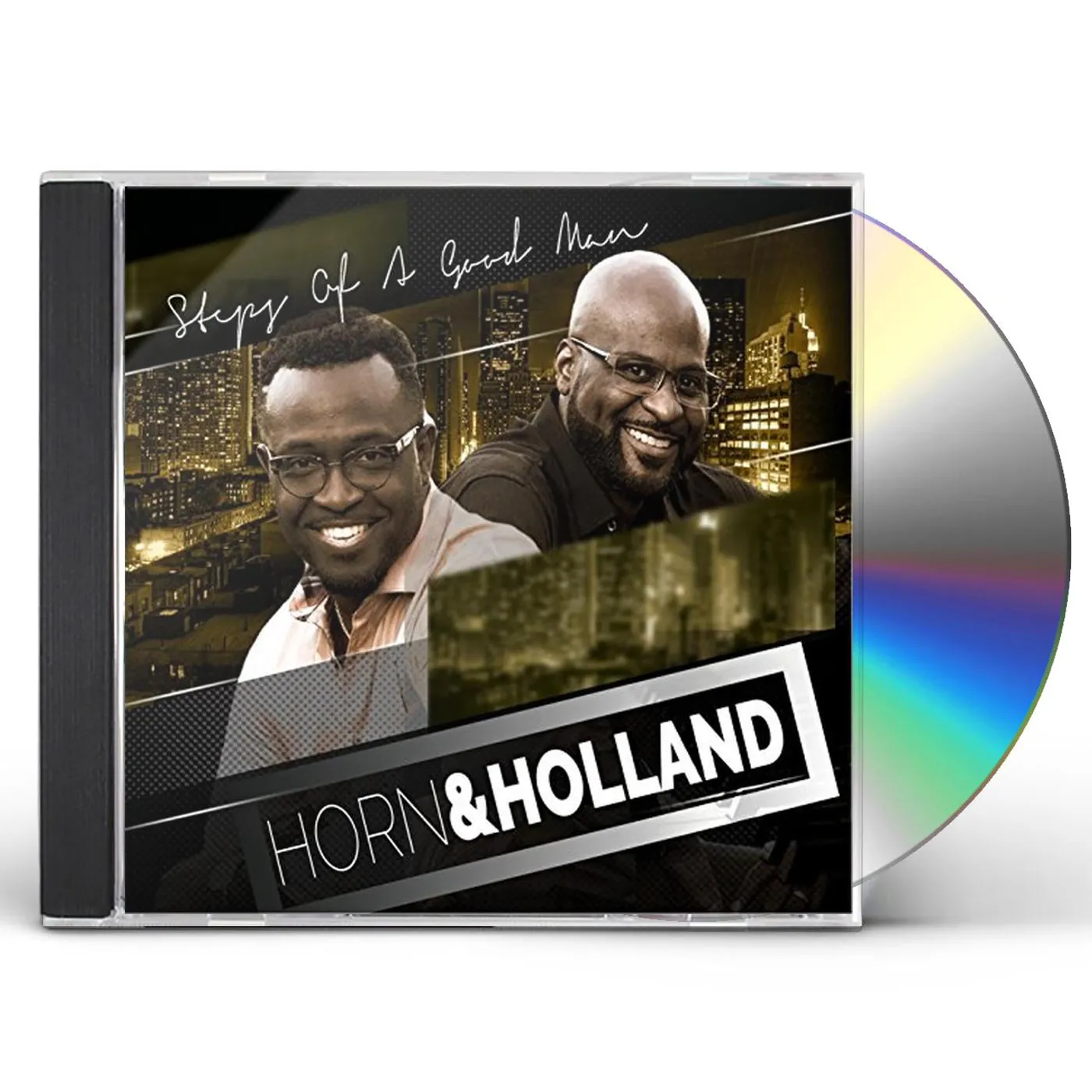 Horn & Holland STEPS OF A GOOD MAN CD