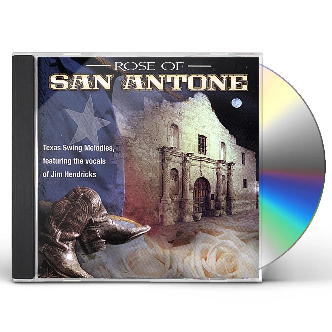 Jim Hendricks ROSE OF SAN ANTONE CD