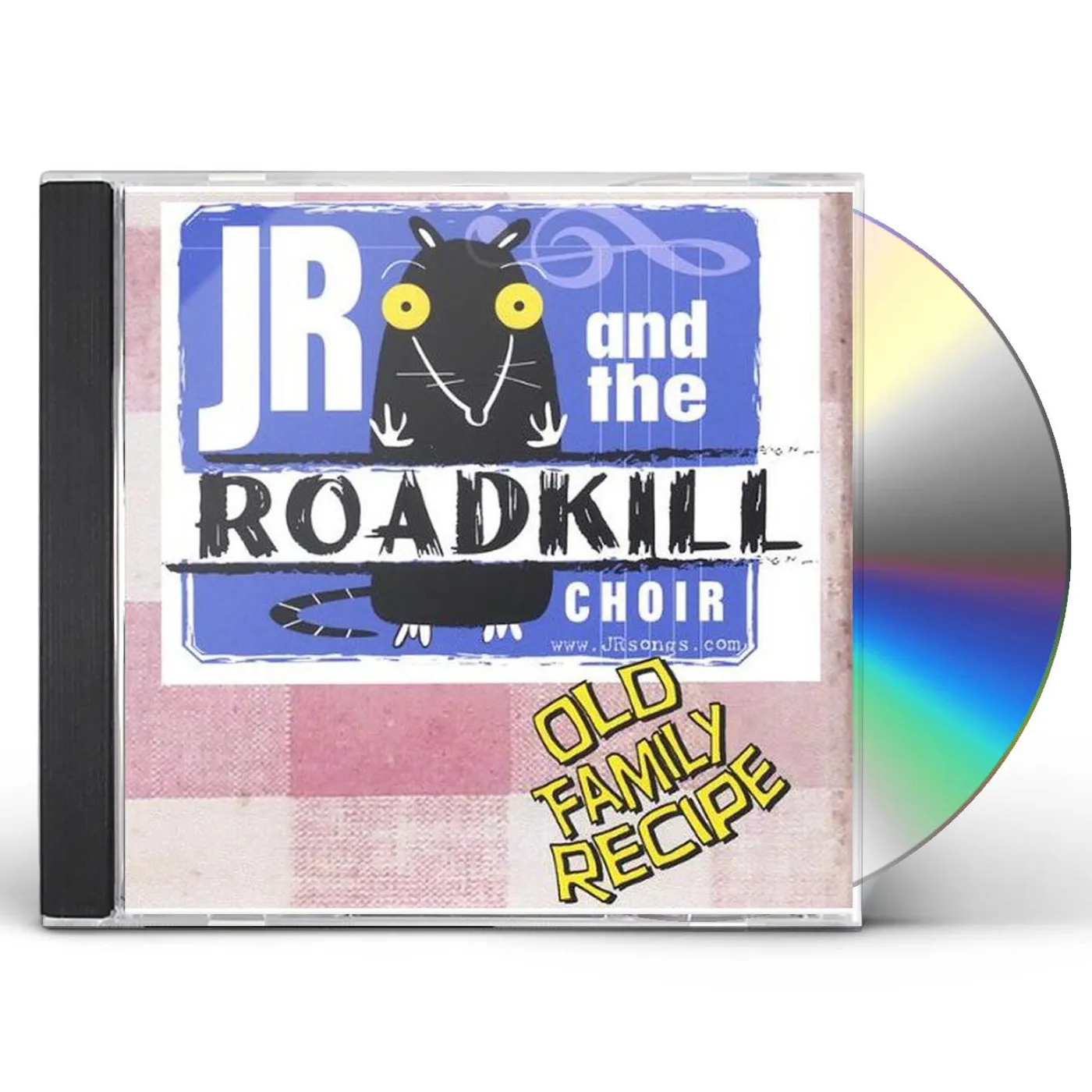 JR & The Roadkill Choir OLD FAMILY RECIPE CD