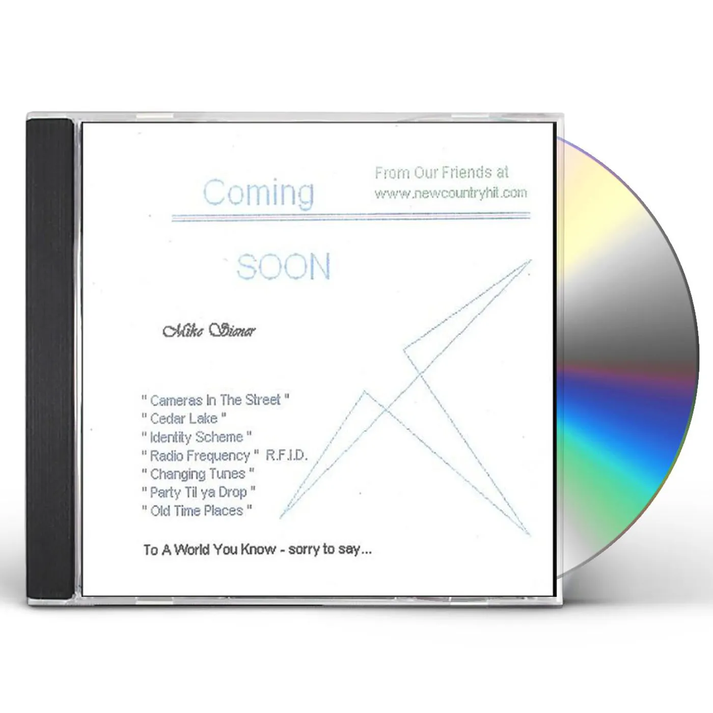 Mike Siener COMING SOON CD