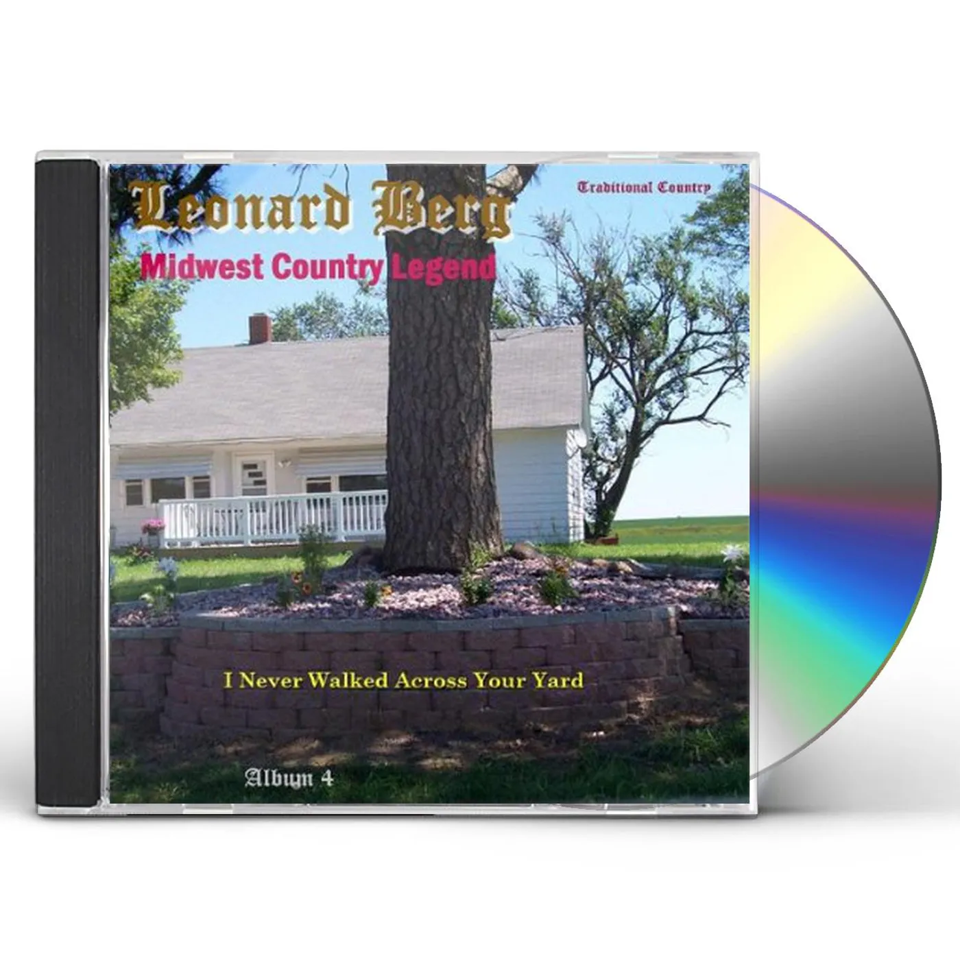 Leonard Berg I NEVER WALKED ACROSS YOUR YARD CD