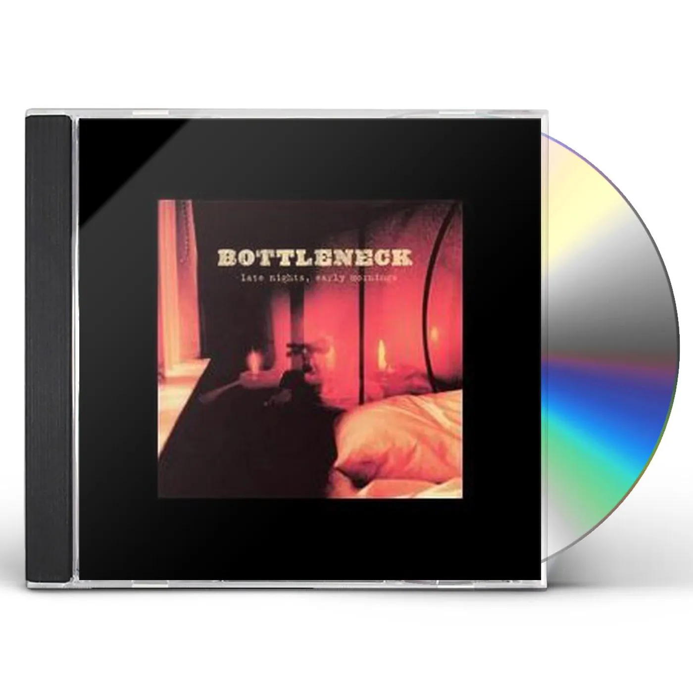 Bottleneck LATE NIGHTS EARLY MORNING CD