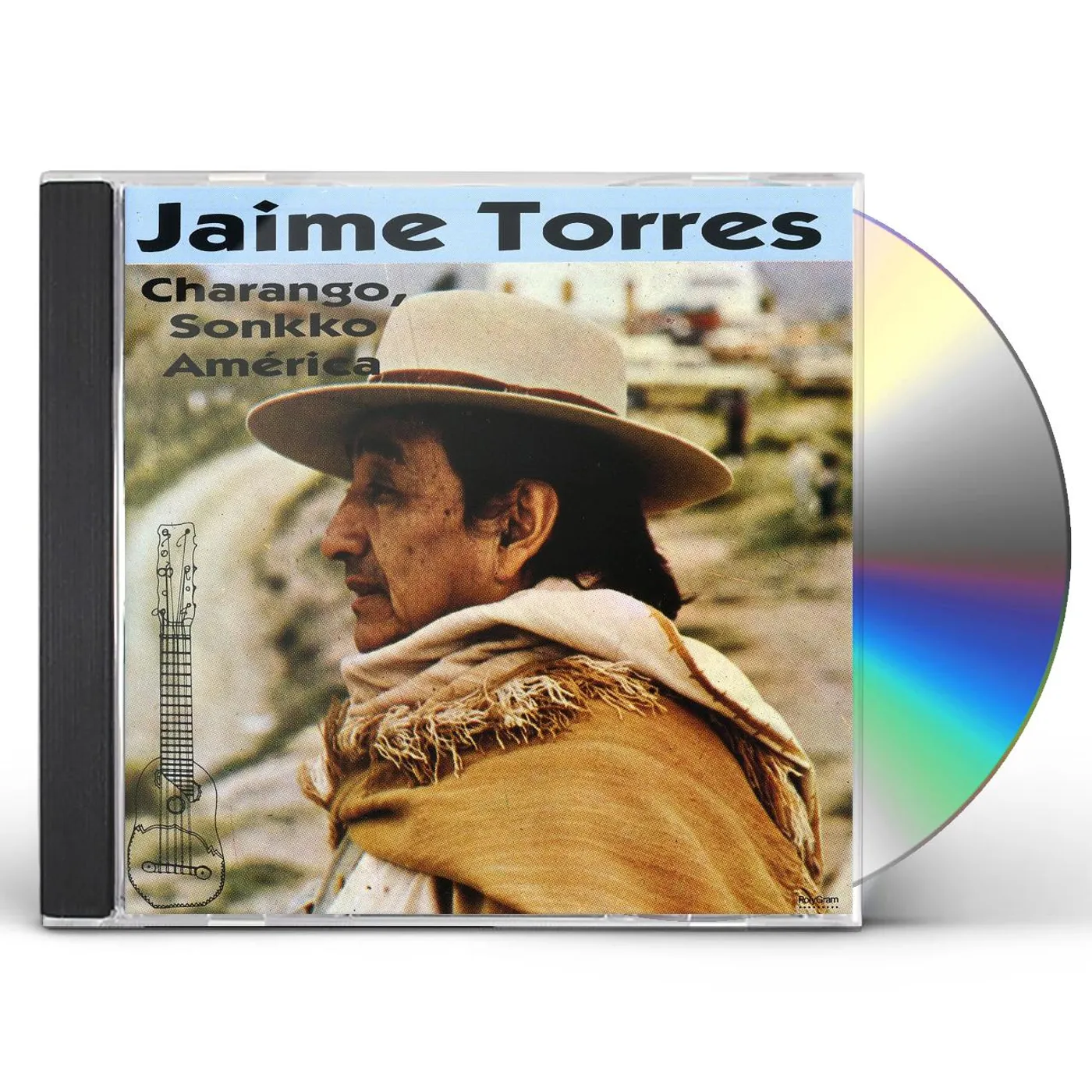 Jaime Torres CHARANGO, SONKKO, AMERICA CD