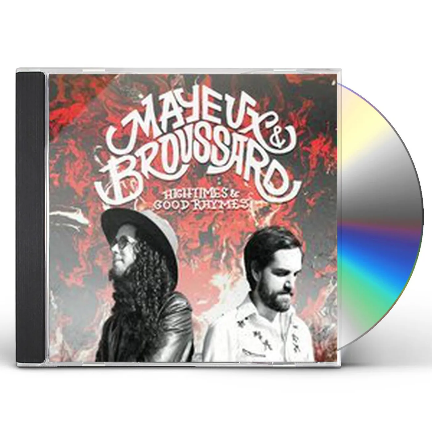 Mayeux & Broussard HIGH TIMES & GOOD RHYMES CD