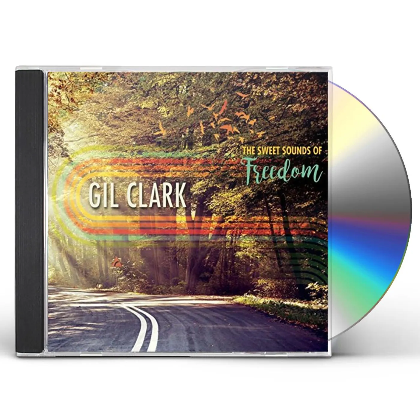 Gil Clark SWEET SOUNDS OF FREEDOM CD