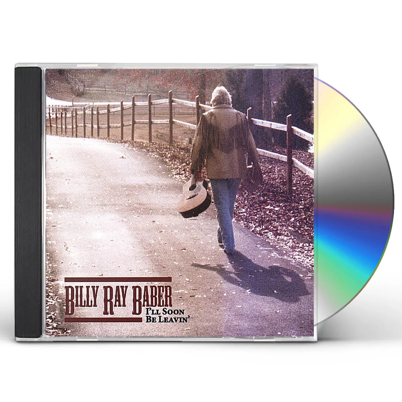 Billy Ray Baber I'LL SOON BE LEAVIN' CD