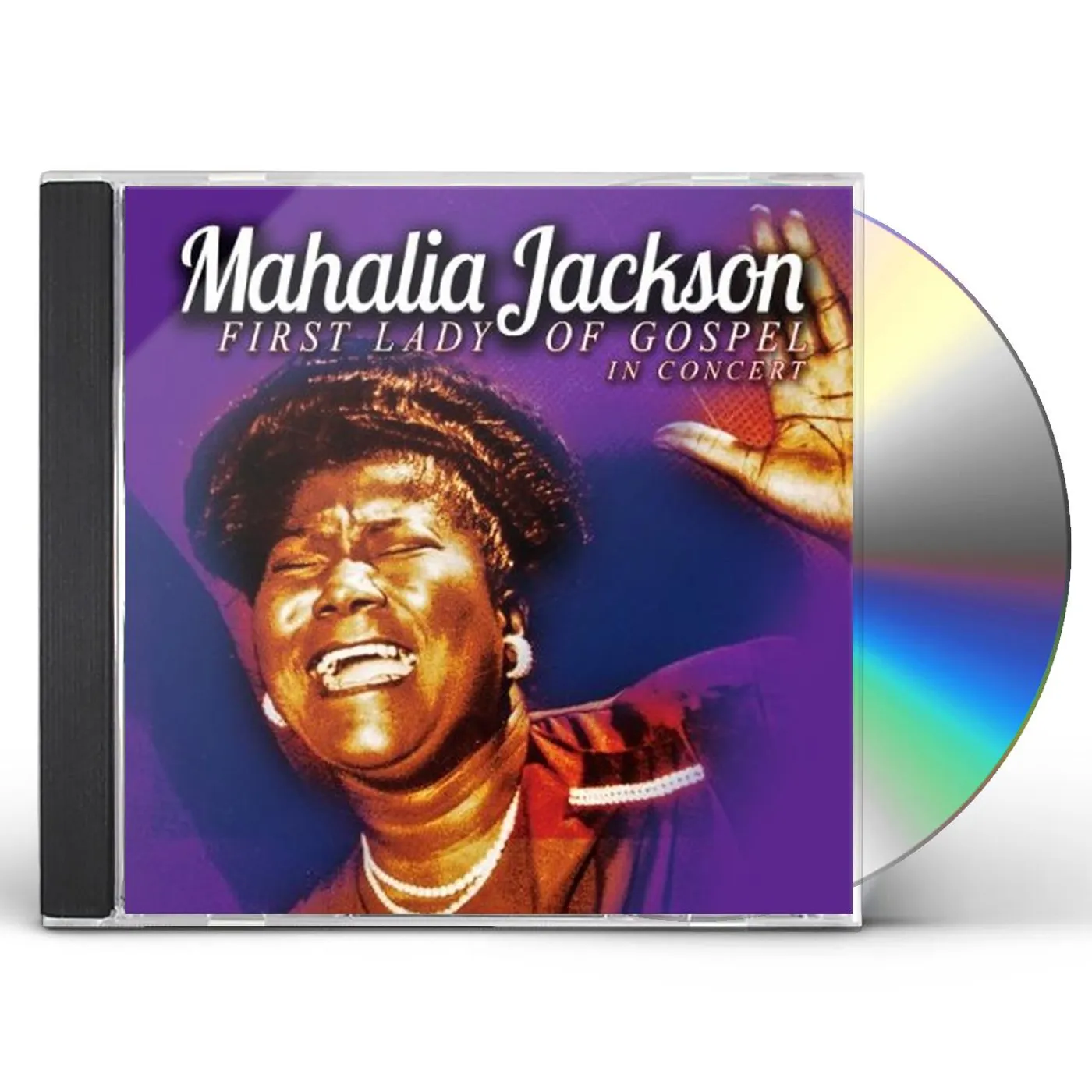 Mahalia Jackson FIRST LADY OF GOSPEL IN CONCER CD