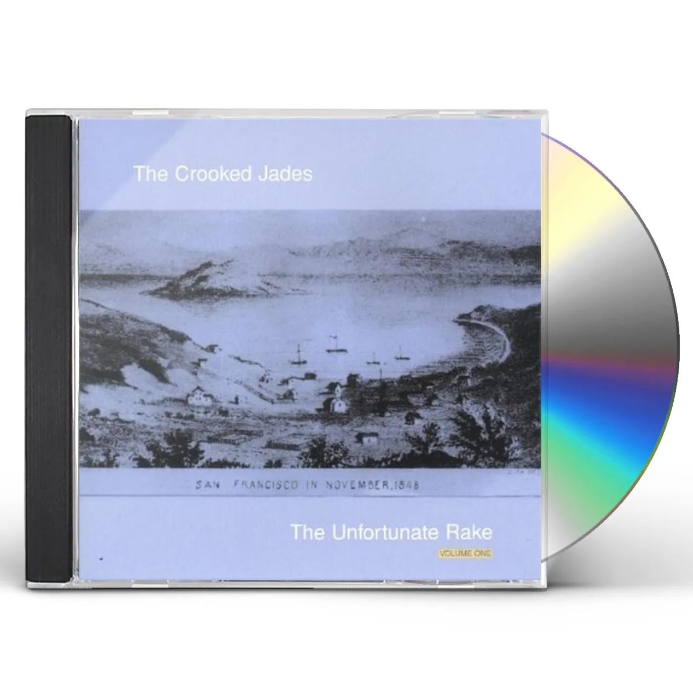 The Crooked Jades UNFORTUNATE RAKE 1 CD