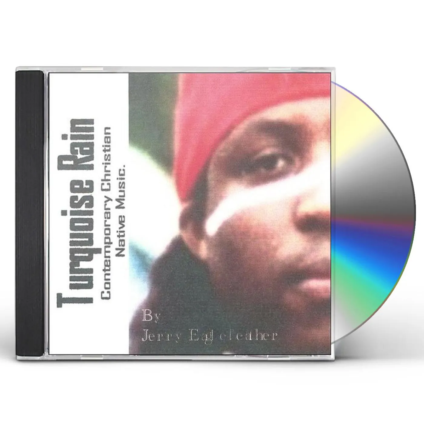 Jerry Eaglefeather Monroe TURQUOISE RAIN CD