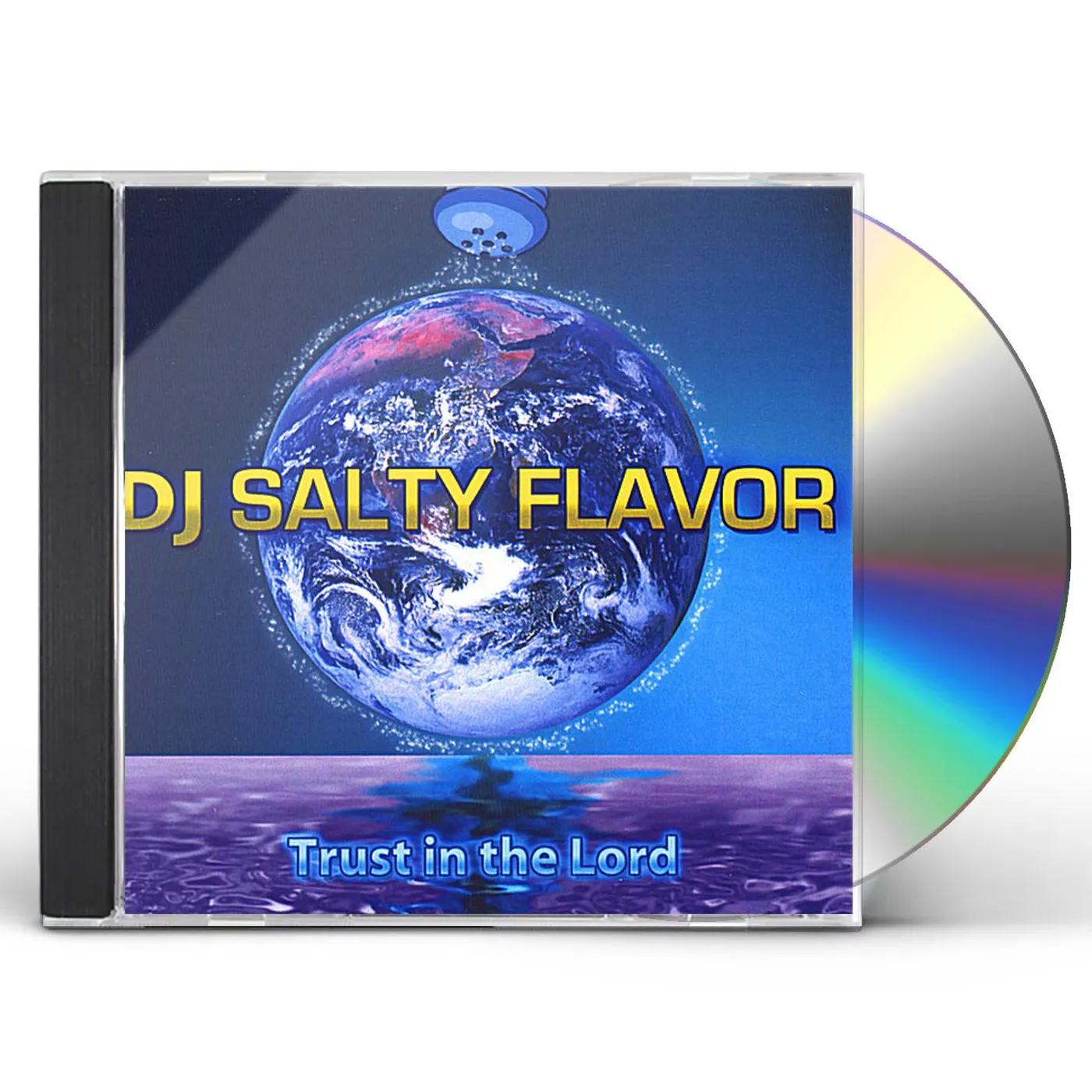 DJ Salty Flavor TRUST IN THE LORD CD