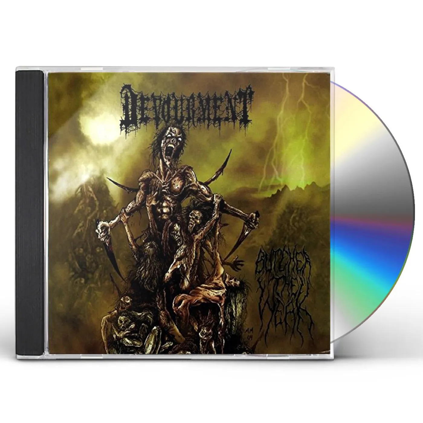 Devourment BUTCHER THE WEAK CD