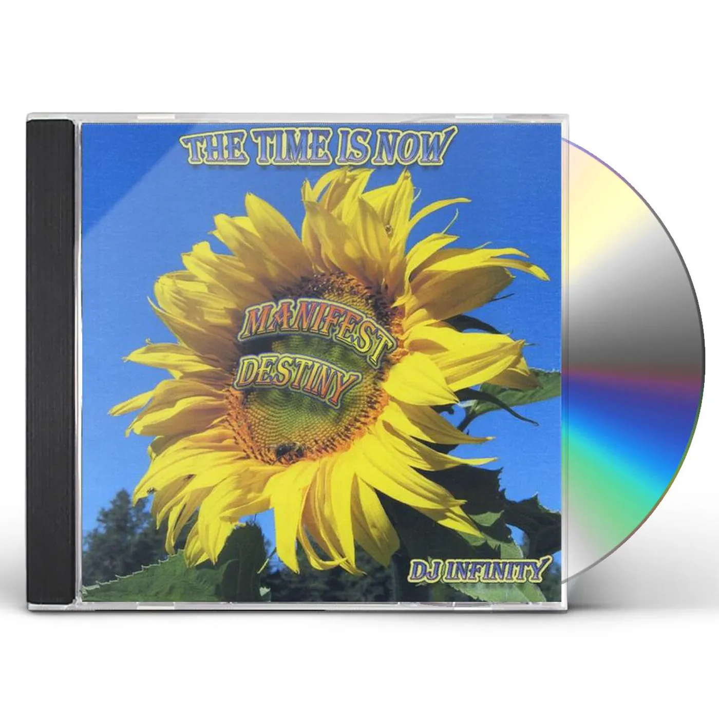 Dj Infinity TIME IS NOW MANIFEST DESTINY CD
