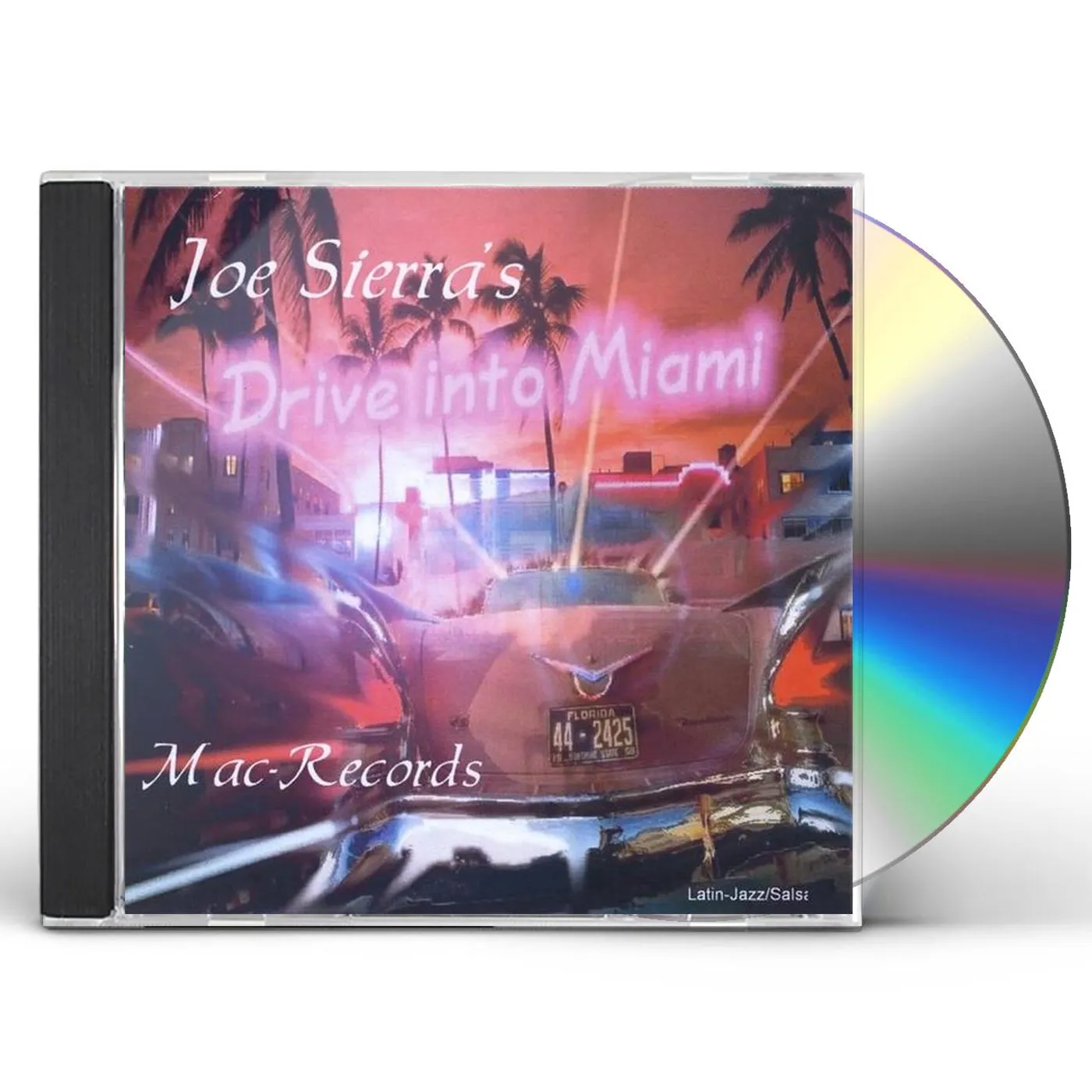 Joe Sierra DRIVE INTO MIAMI CD