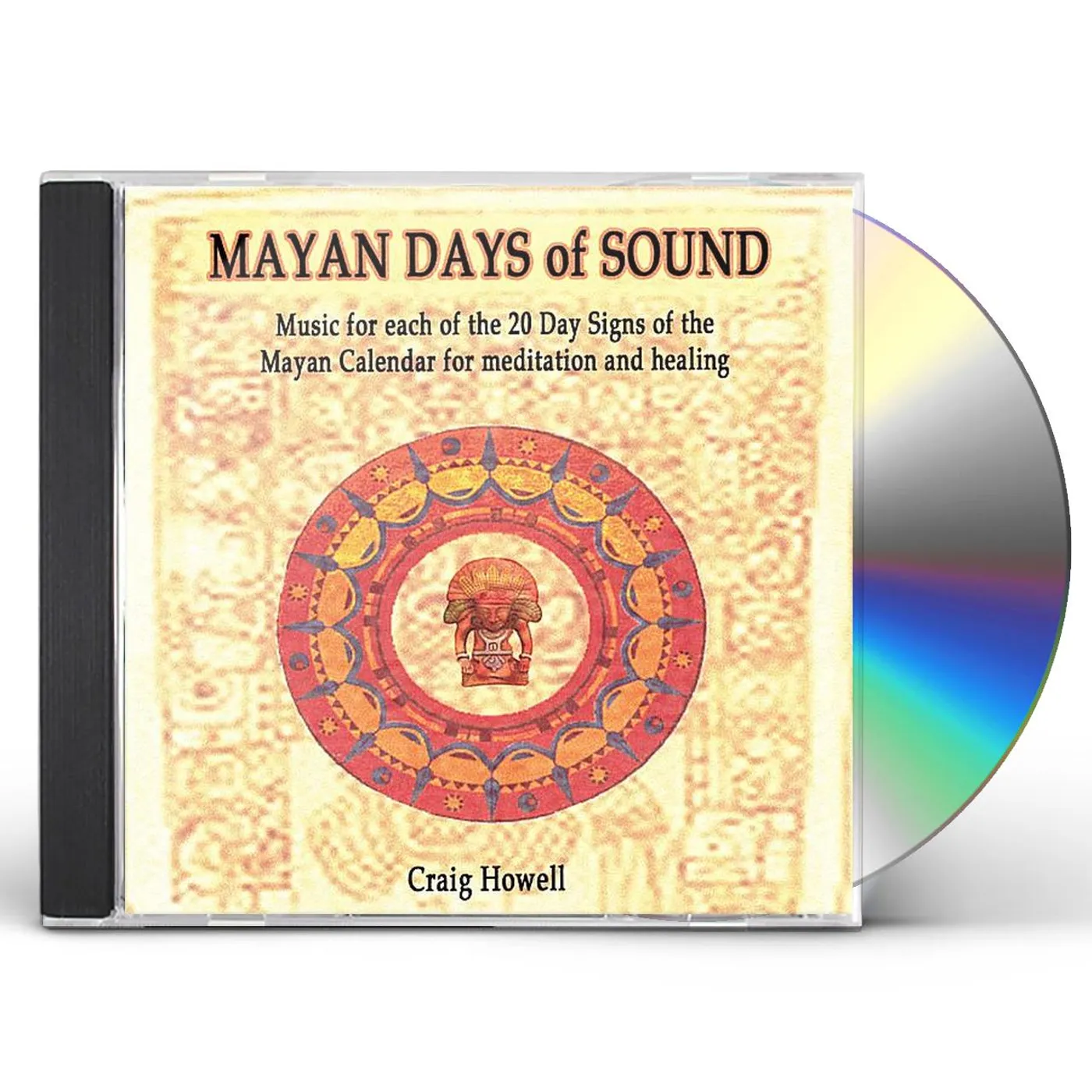 Craig Howell MAYAN DAYS OF SOUND CD