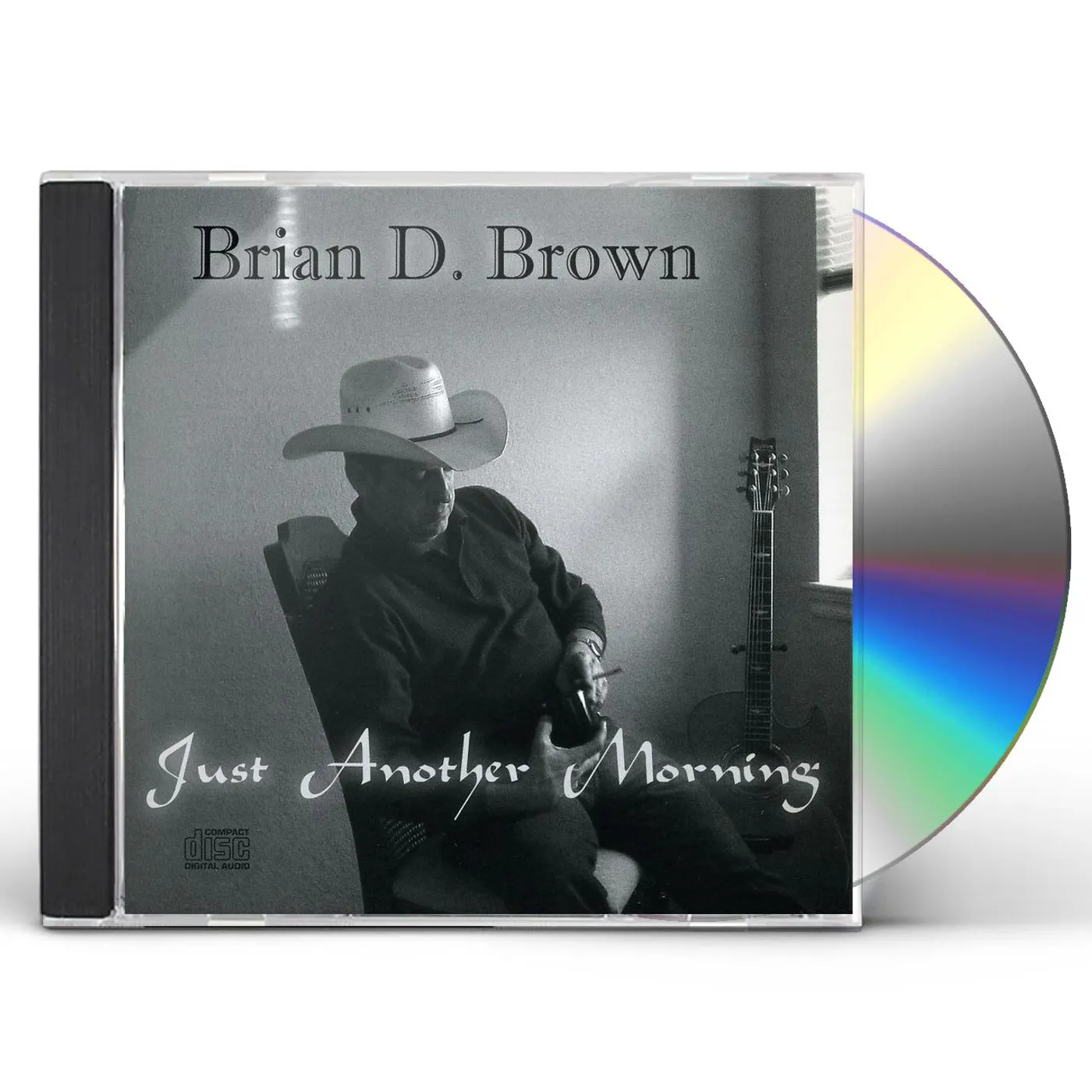 Brian D. Brown JUST ANOTHER MORNING CD