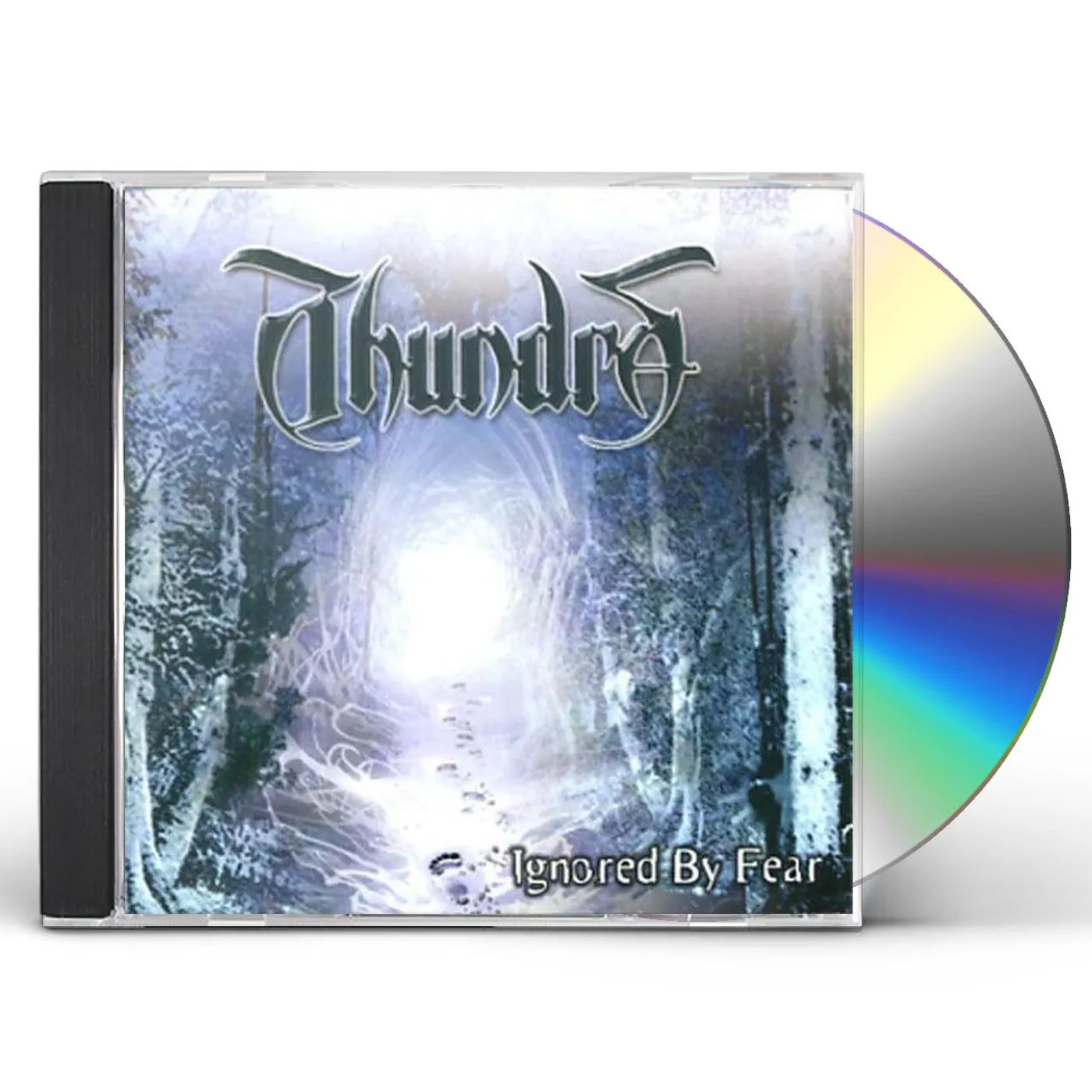 Thundra IGNORED BY FEAR CD