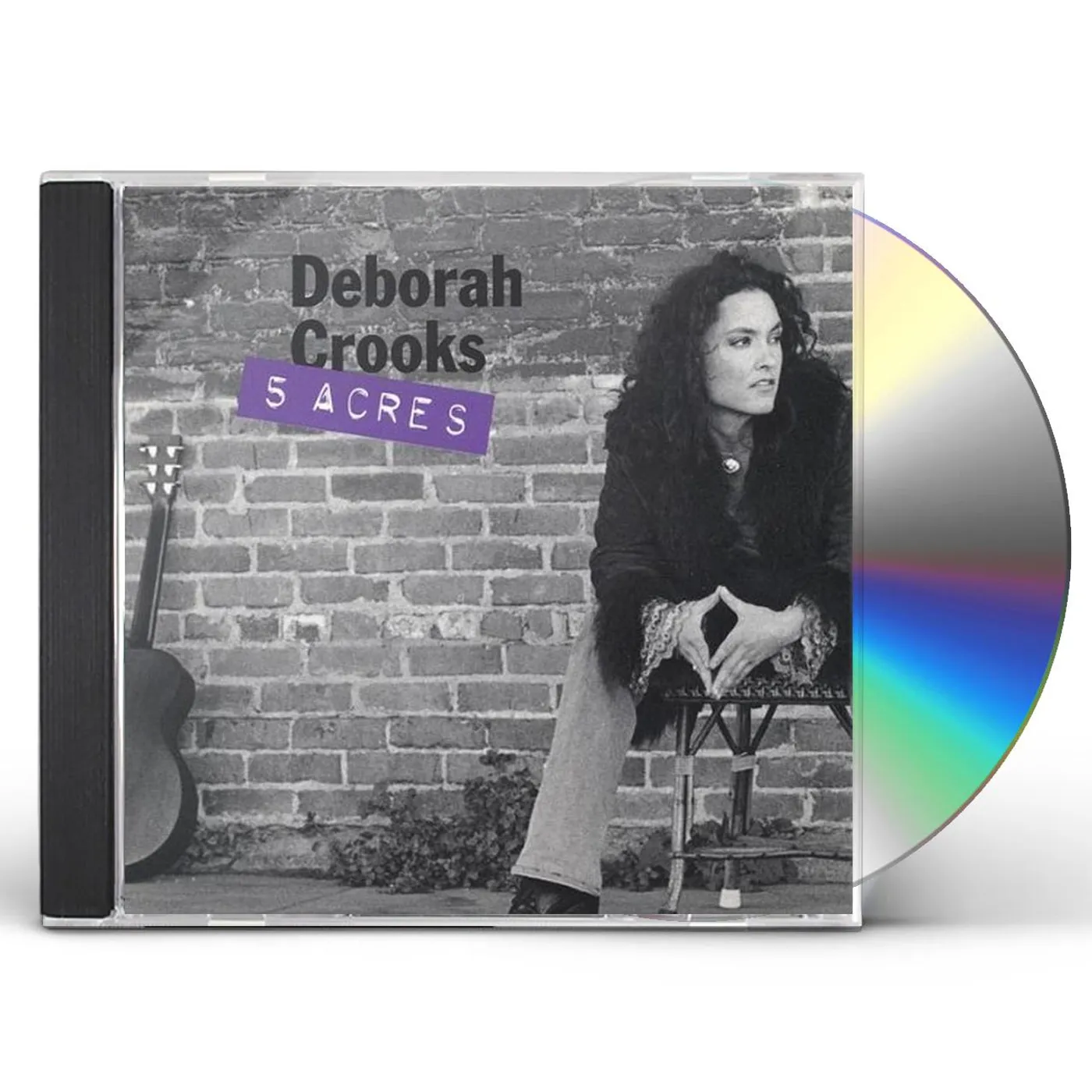 Deborah Crooks 5 ACRES CD