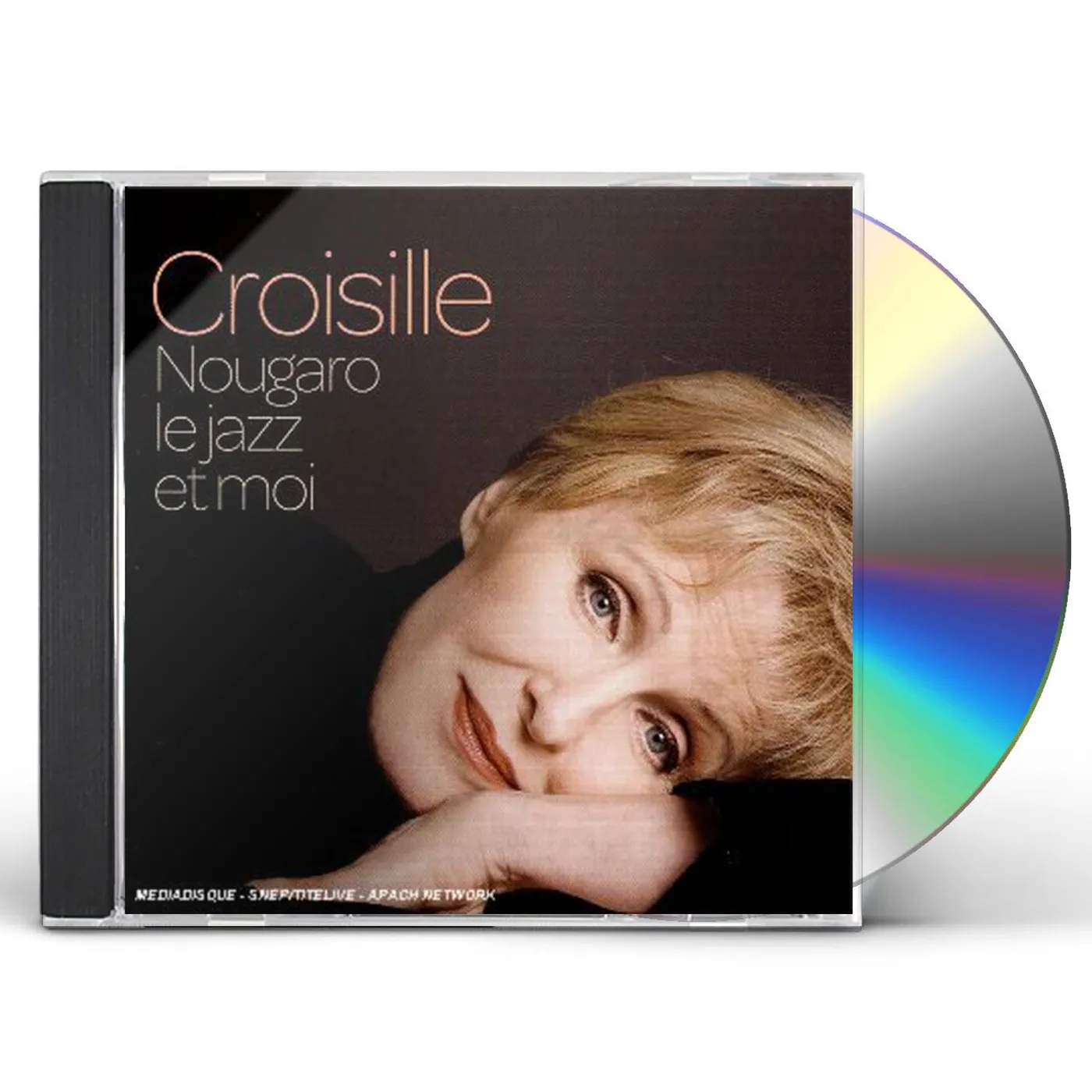 Nicole Croisille NOUGARO LE JAZZ ET MOI CD