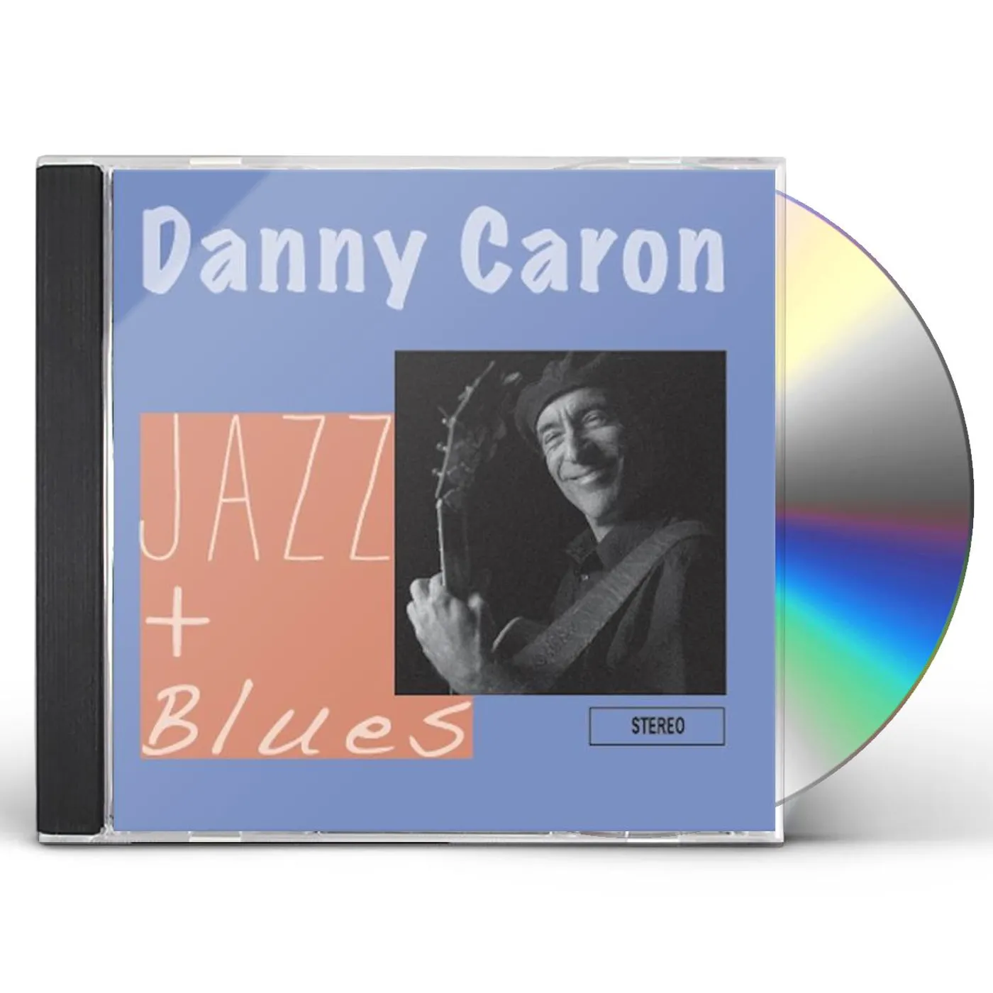 Danny Caron JAZZ & BLUES CD
