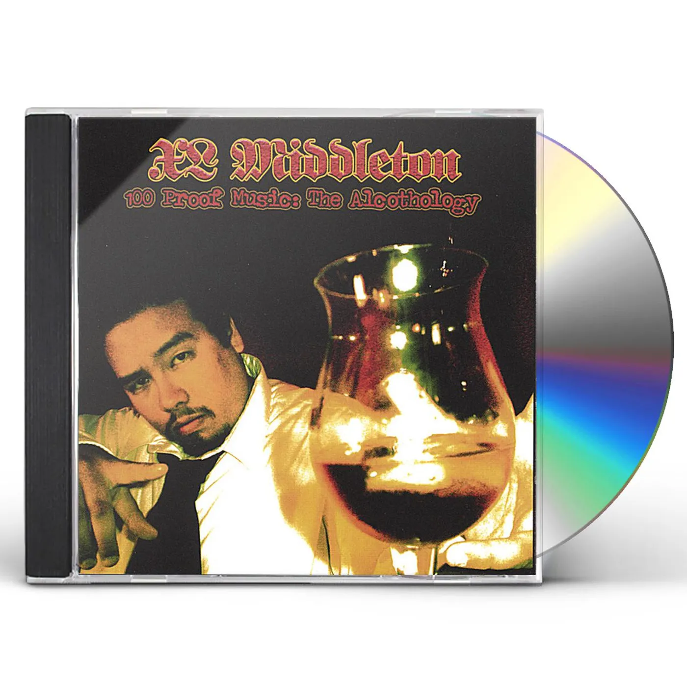 XL Middleton 100 PROOF MUSIC: ALCOTHOLOGY CD