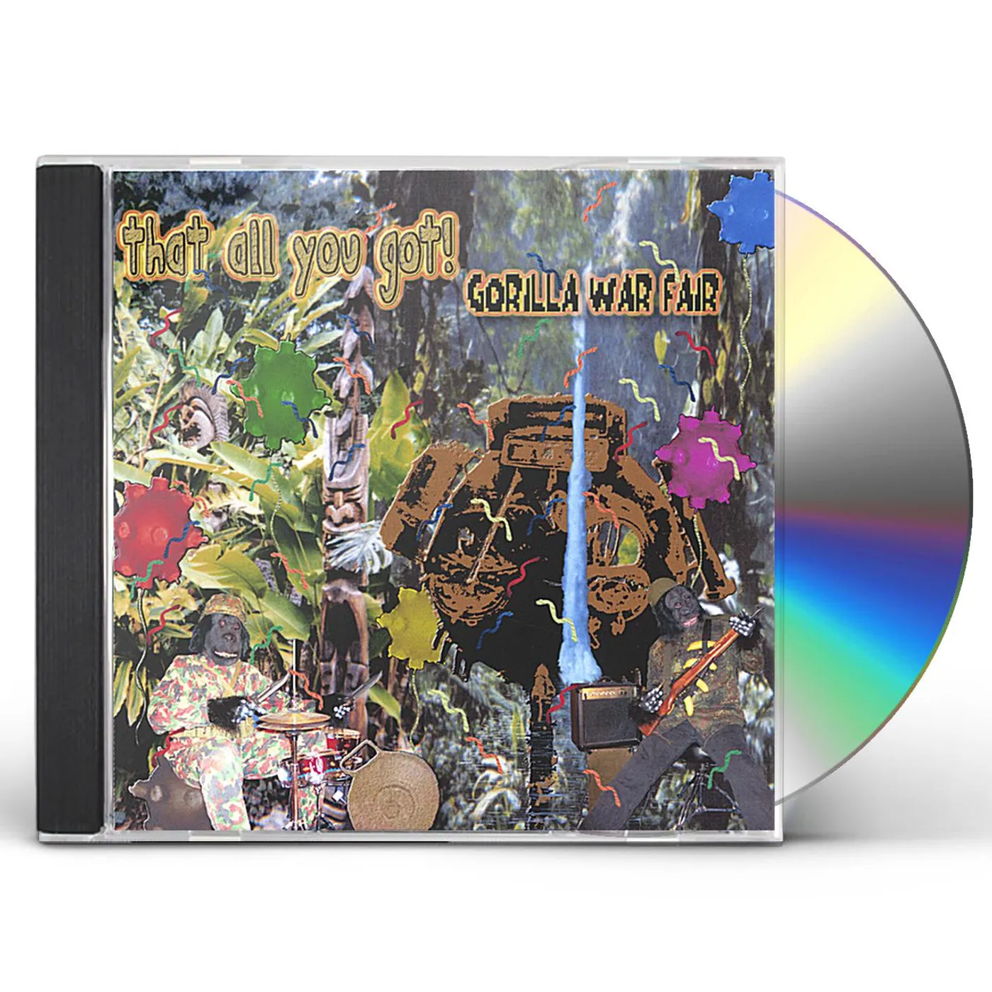 That All You Got! GORILLA WAR FAIR CD