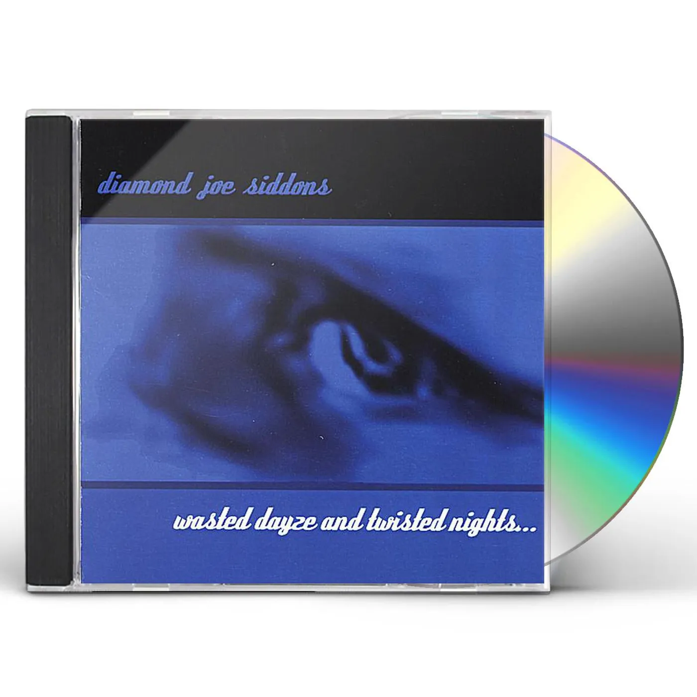 Diamond Joe Siddons WASTED DAYZE & TWISTED NIGHTS CD