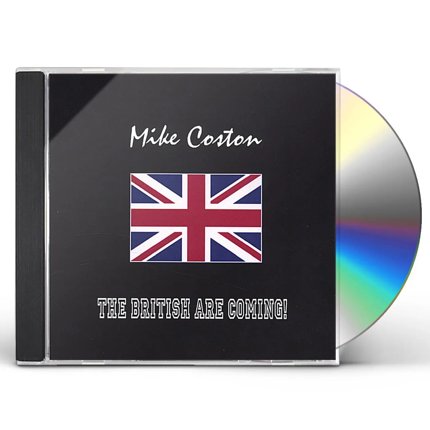 Mike Coston BRITISH ARE COMING! CD