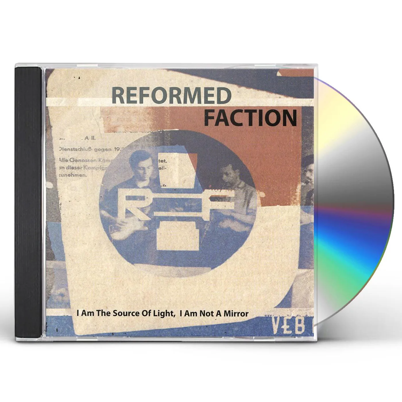 Reformed Faction I AM SOURCE OF LIGHT, I AM NOT A MIRROR CD