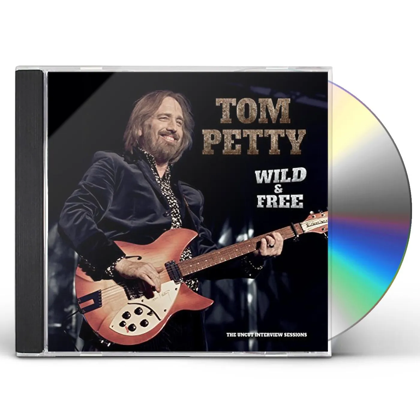 Tom Petty and the Heartbreakers WILD AND FREE: UNCUT INTERVIEW SESSIONS CD