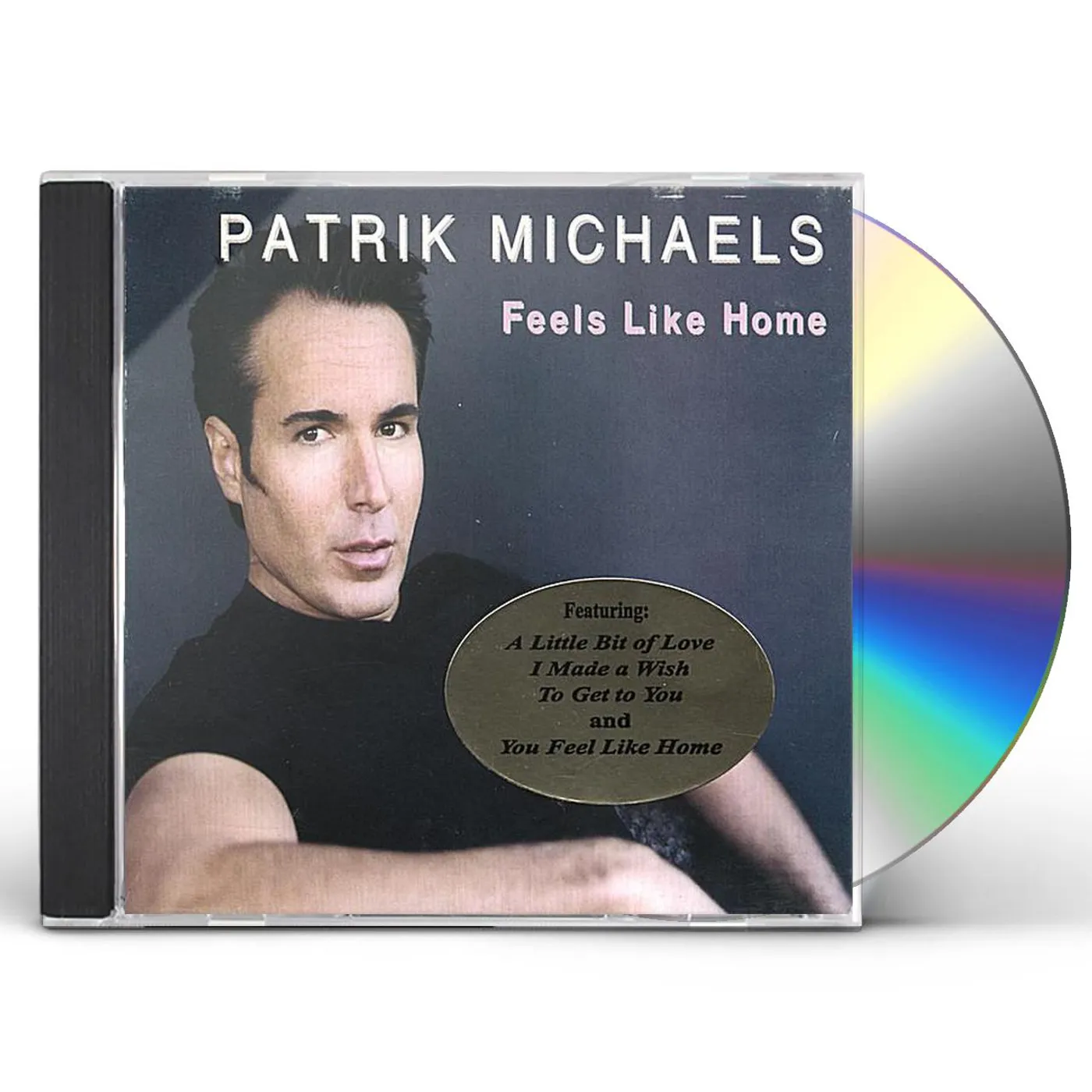 Patrik Michaels FEELS LIKE HOME CD