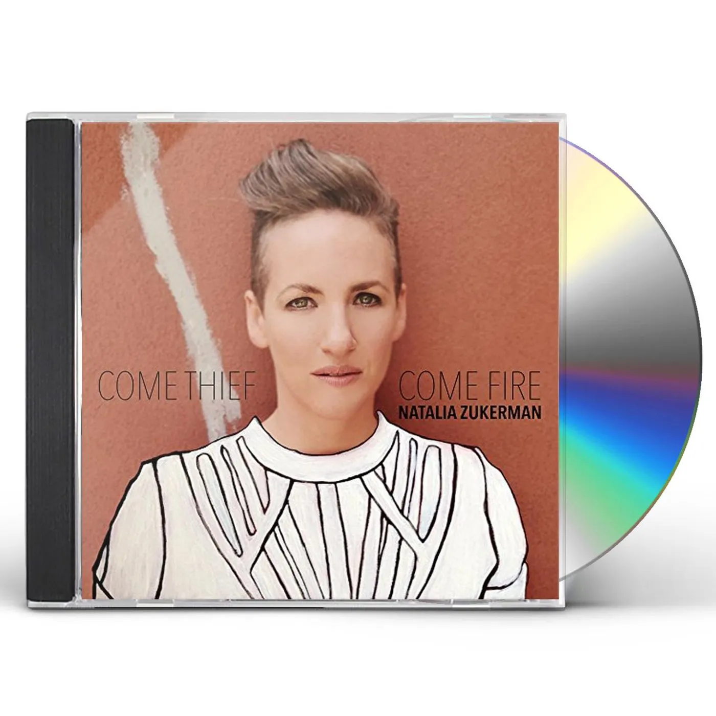 Natalia Zukerman COME THIEF COME FIRE CD